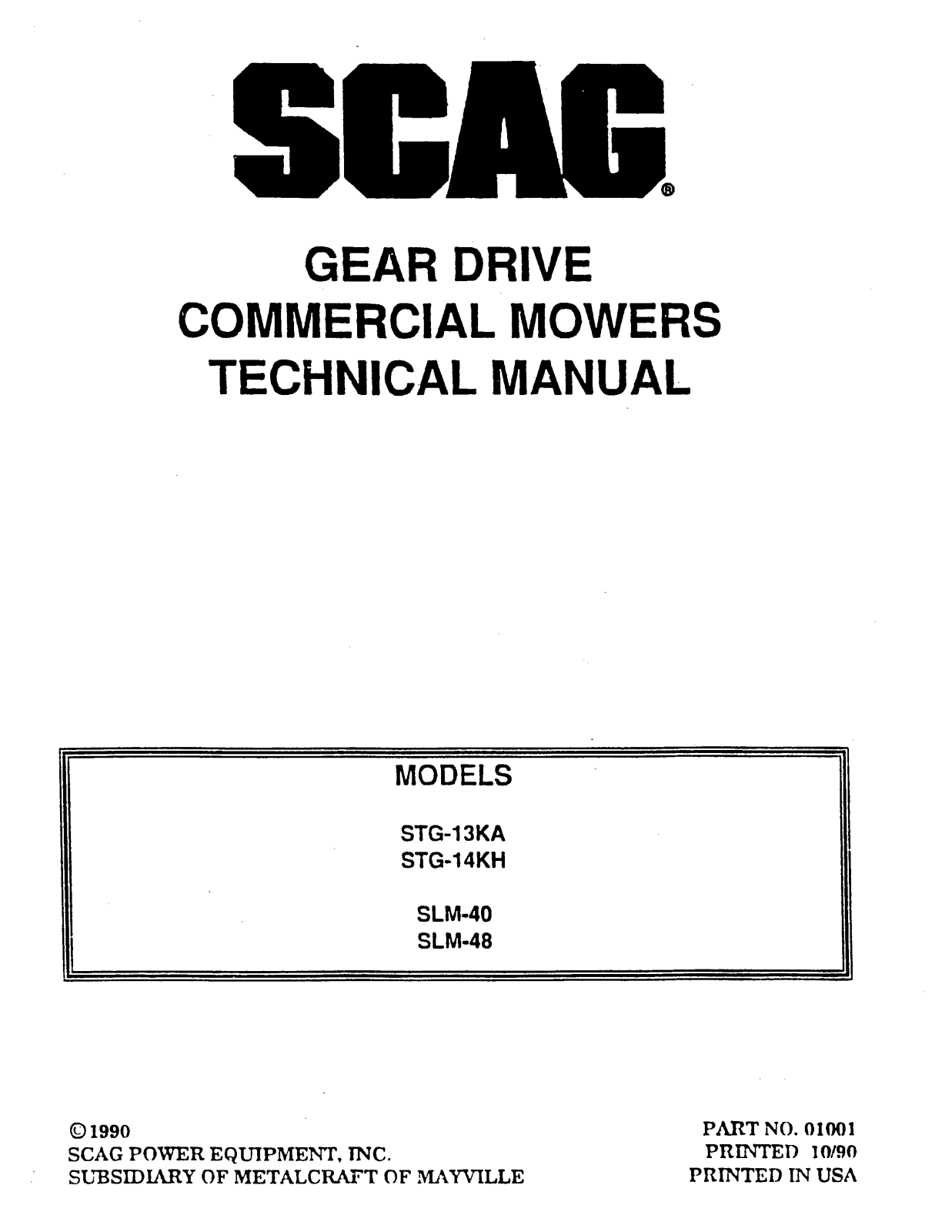 Scag STG-13KA, STG-14KH, SLM-40, SLM-48 User Manual