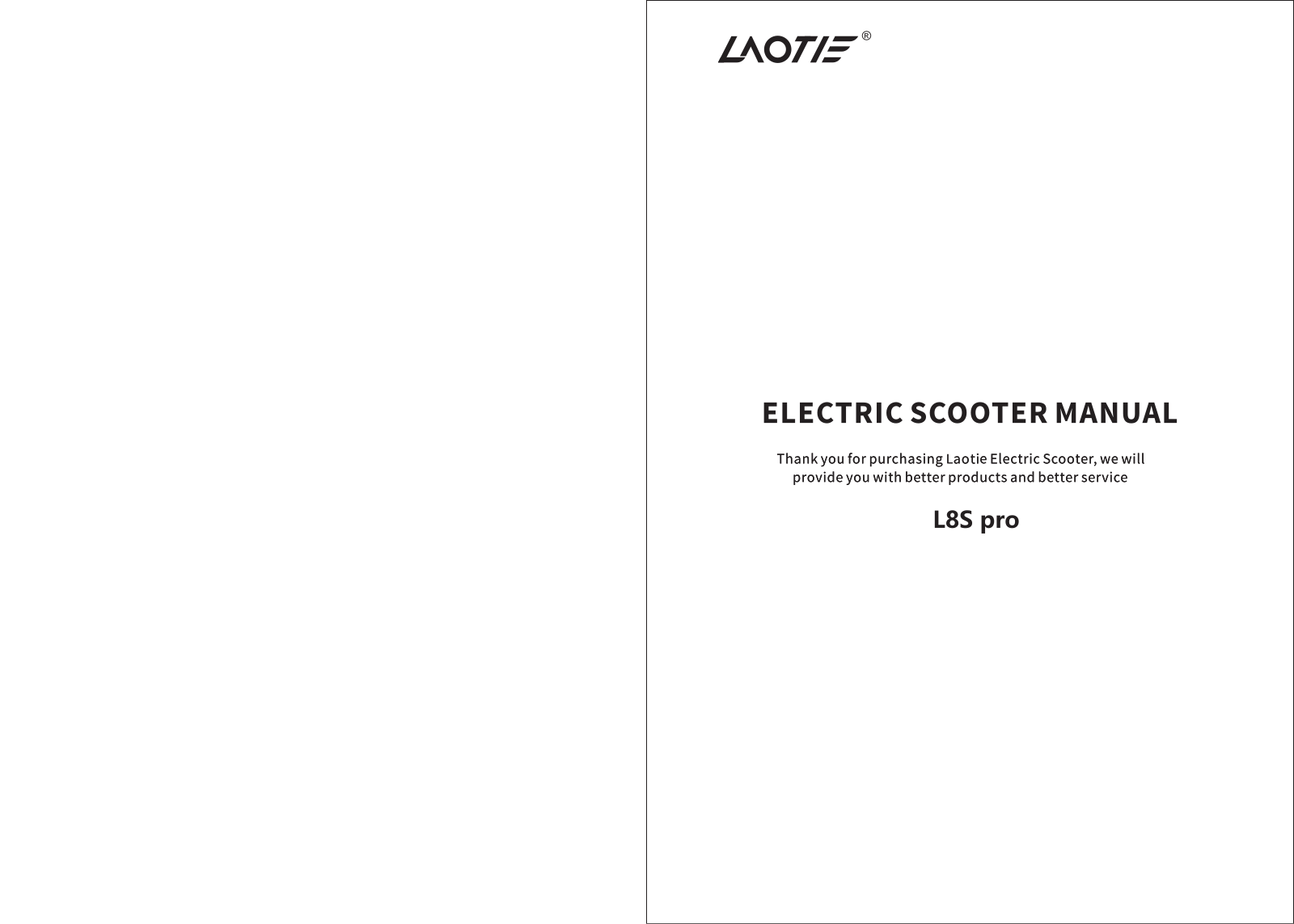 Laotie L8S pro Users manual