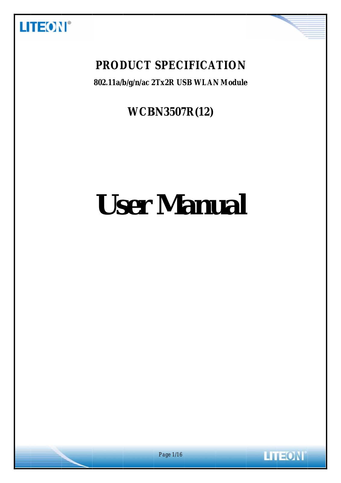 LITE ON TECHNOLOGY WCBN3507R12 User Manual