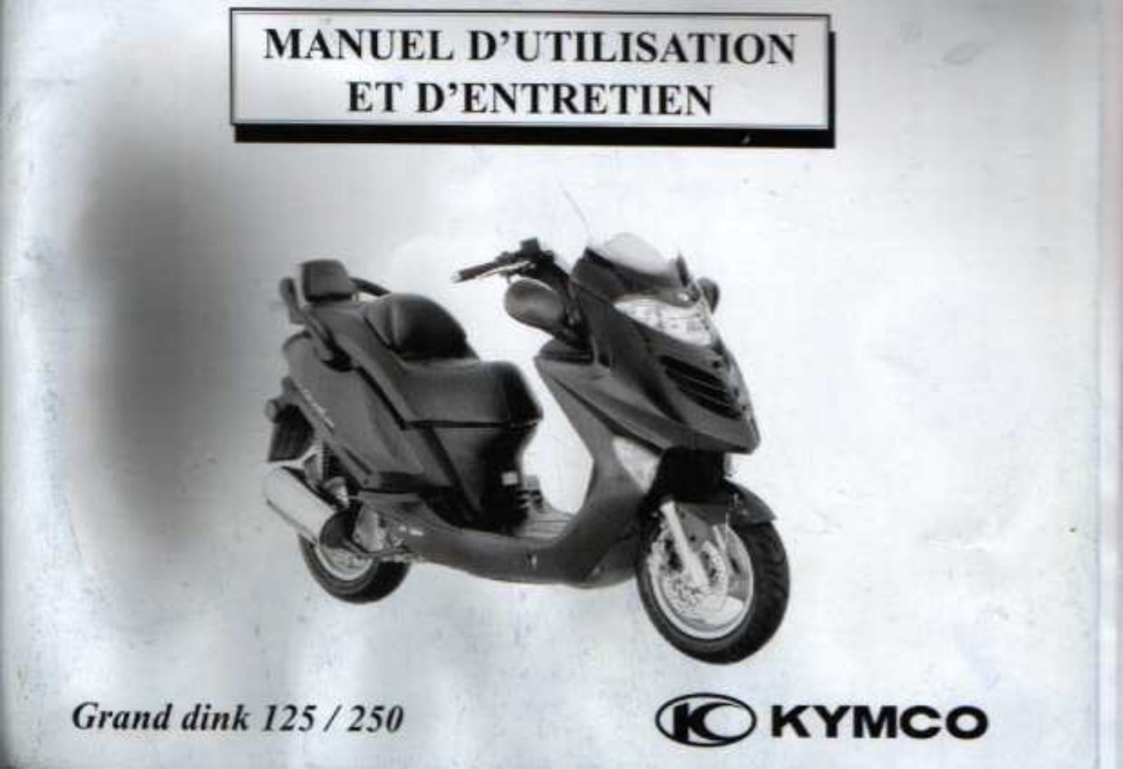 KYMCO Grand Dink 125 User Manual