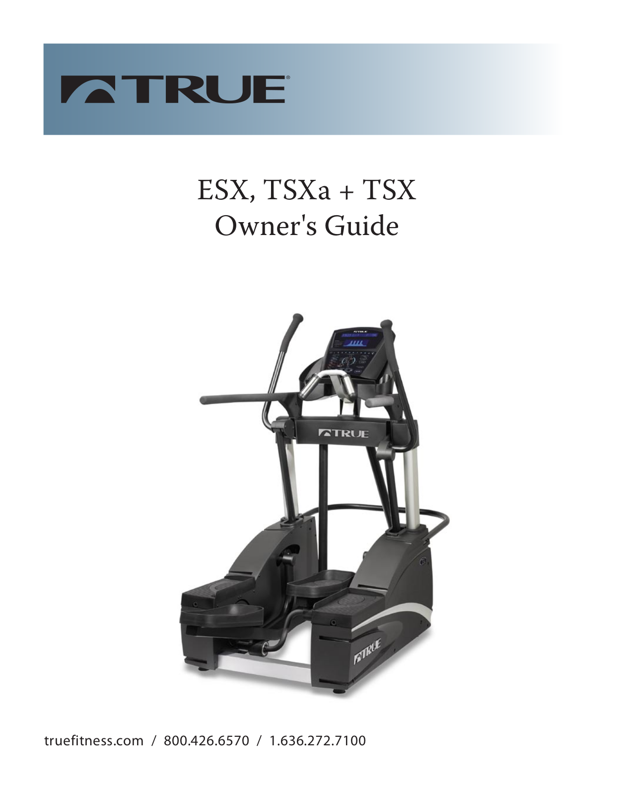 True Fitness TSX, ESX, TSXa User Manual