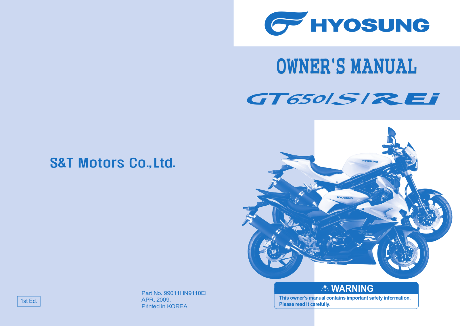 Hyosung GT650 S R EI 2009 Owner's manual