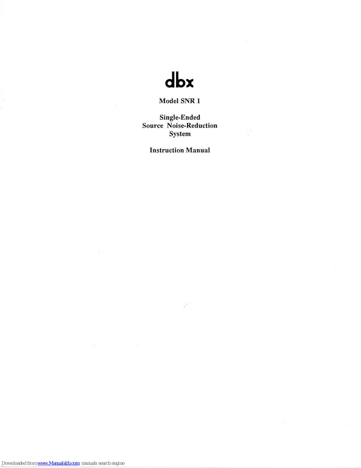 dbx SNR 1 Instruction Manual