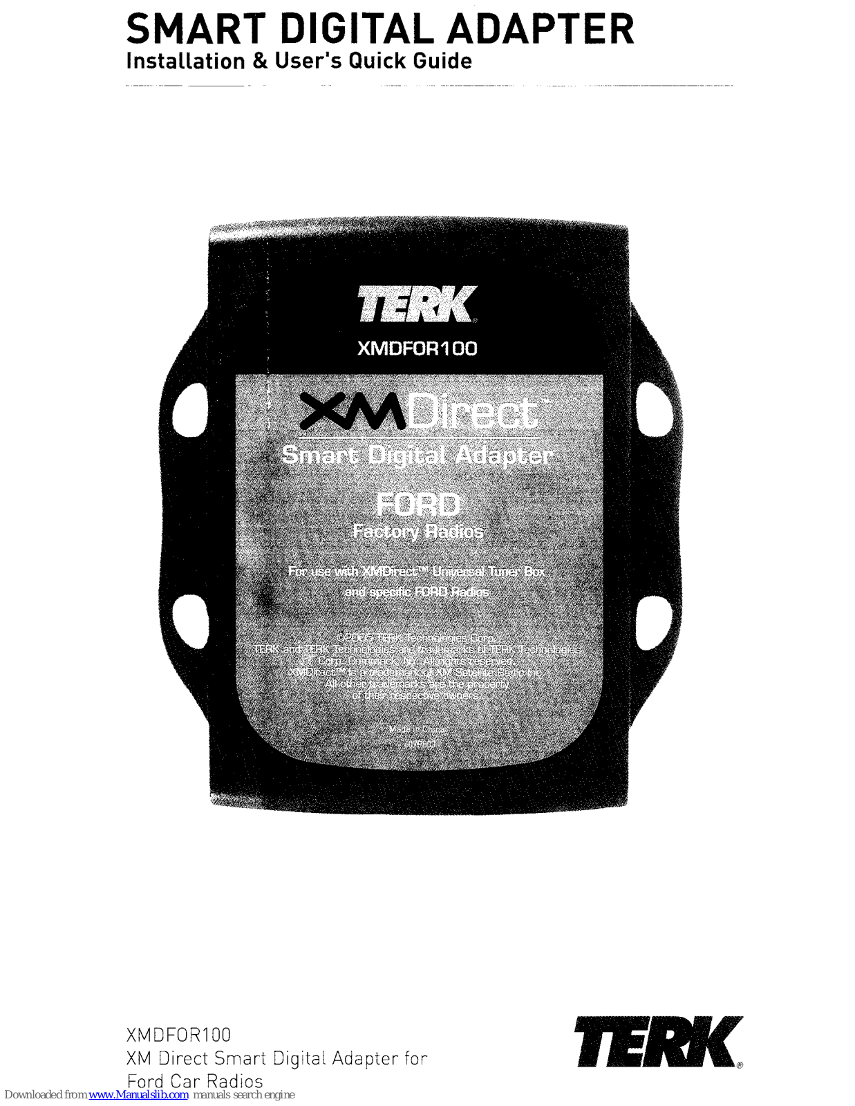 TERK Technologies XMDFOR100 Installation & User's Quick Manual