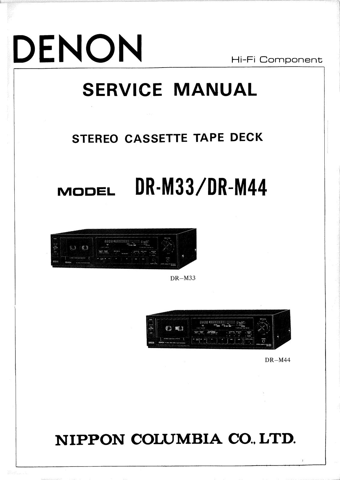 Denon DR-M33, DR-M44 Service Manual