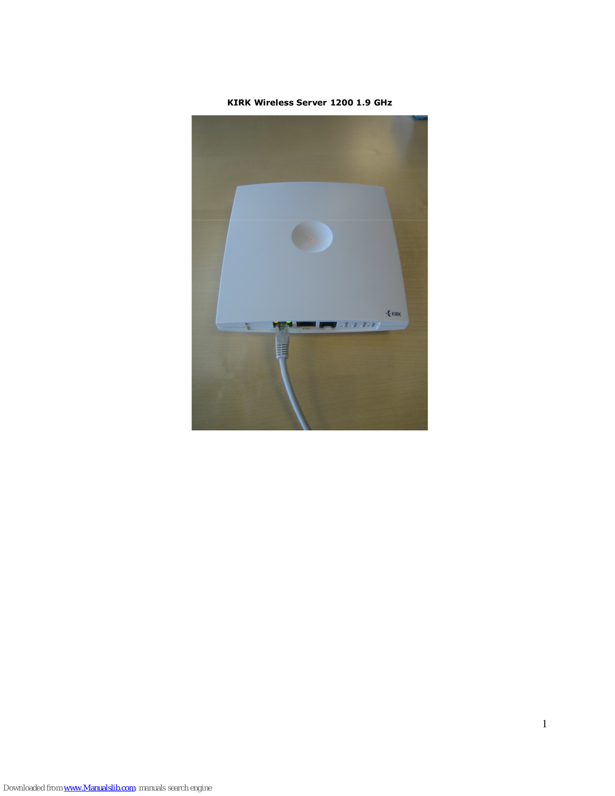 Kirk Wireless Server 1200 User Manual - ManualMachine.com