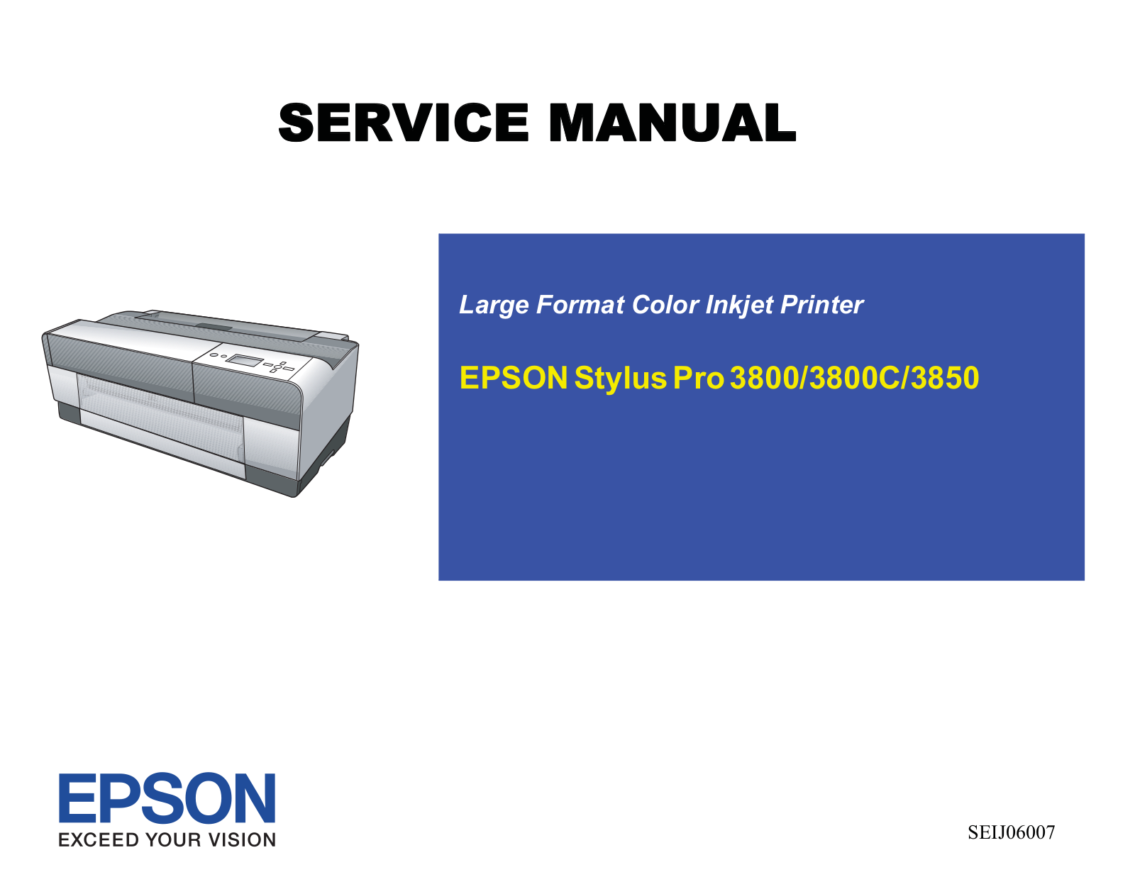 Epson Stylus Pro 3800, Stylus Pro 3800C, Stylus Pro 3850 Service Manual