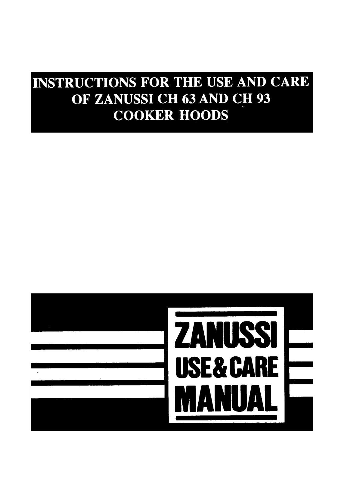 Zanussi CH93B, CH63W, CH63G User Manual