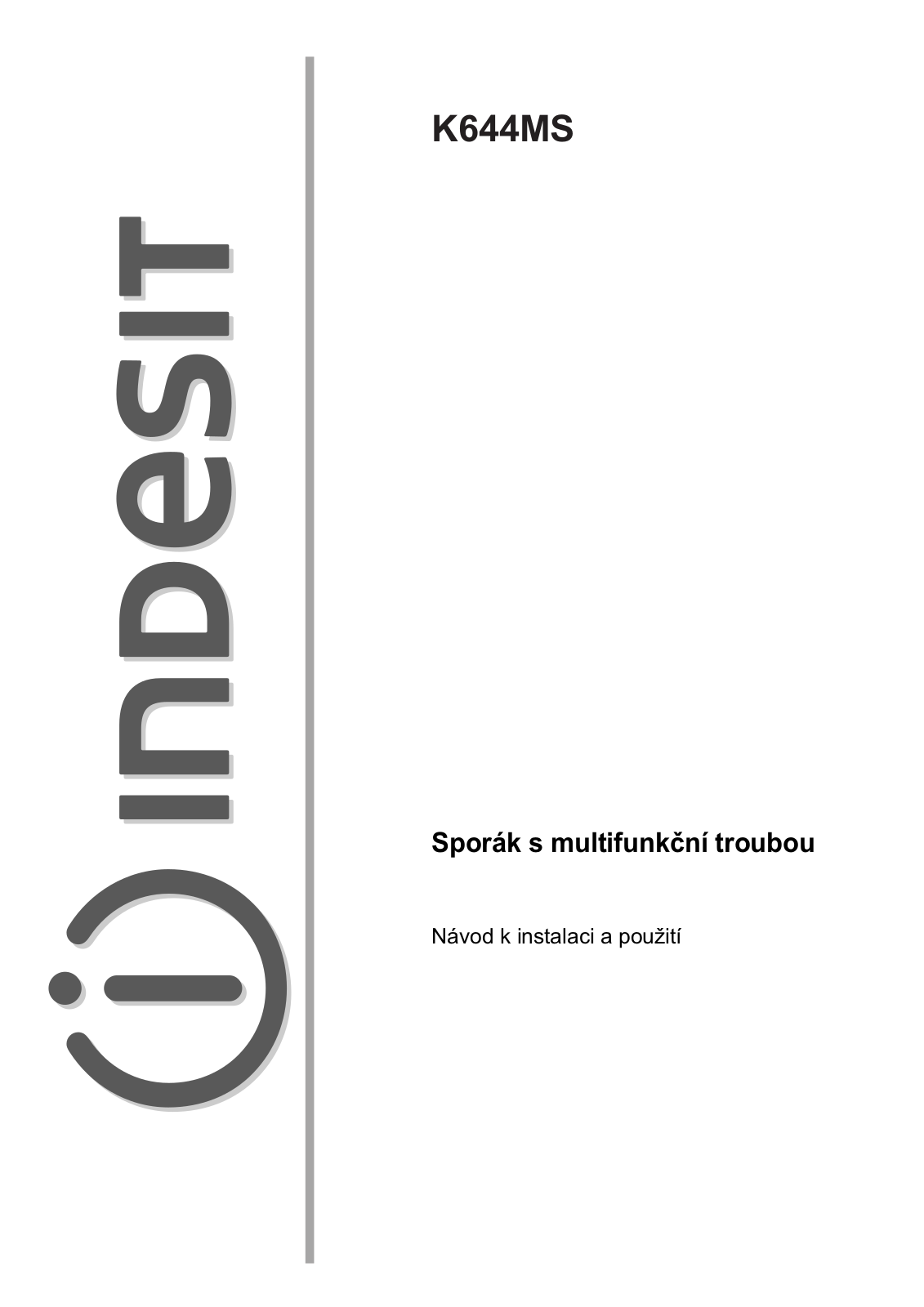 Indesit K 644 MS.C (W)/I, K 644 MS.C (X)/I User Manual