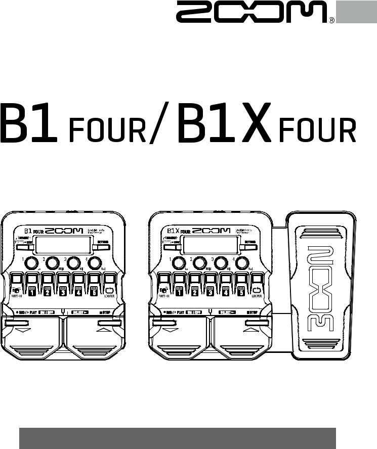 Zoom B1 Four, B1X Four Effect Types and Parameters