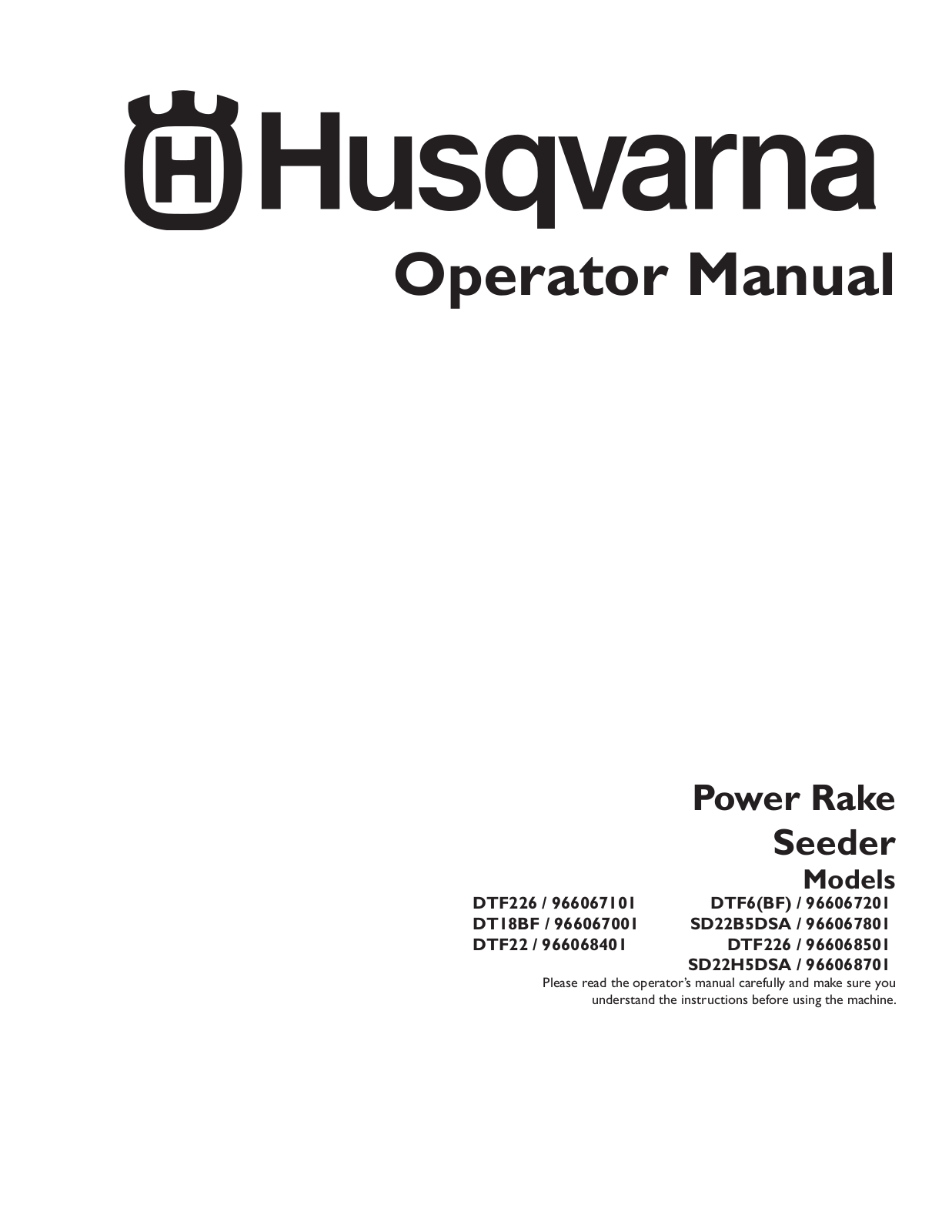 Husqvarna DT18BF, 966067101, 966067801, DTF6BF, SD22B5DSA User Manual