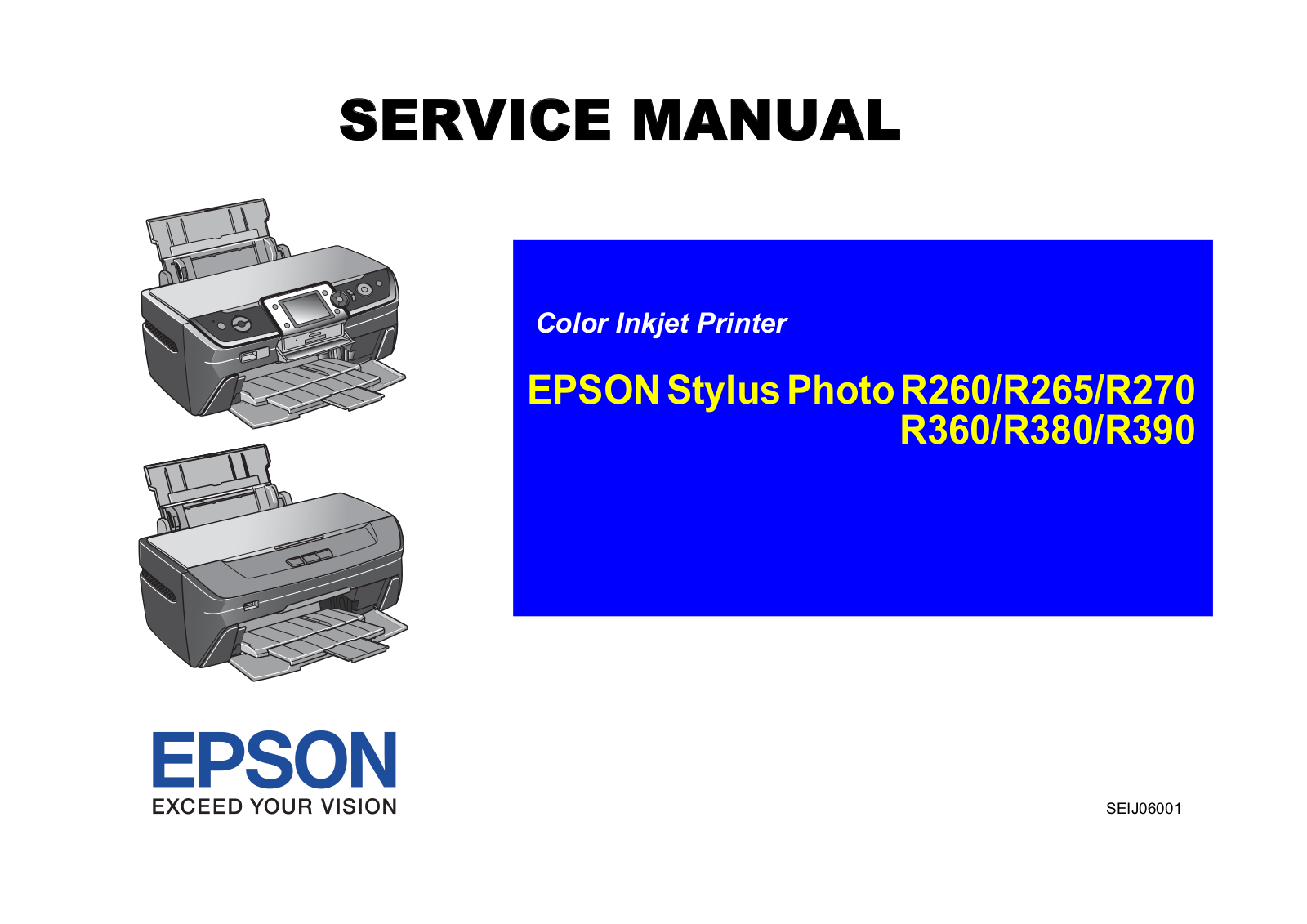 Epson STYLUS R270, STYLUS R360, STYLUS R380 SERVICE MANUAL