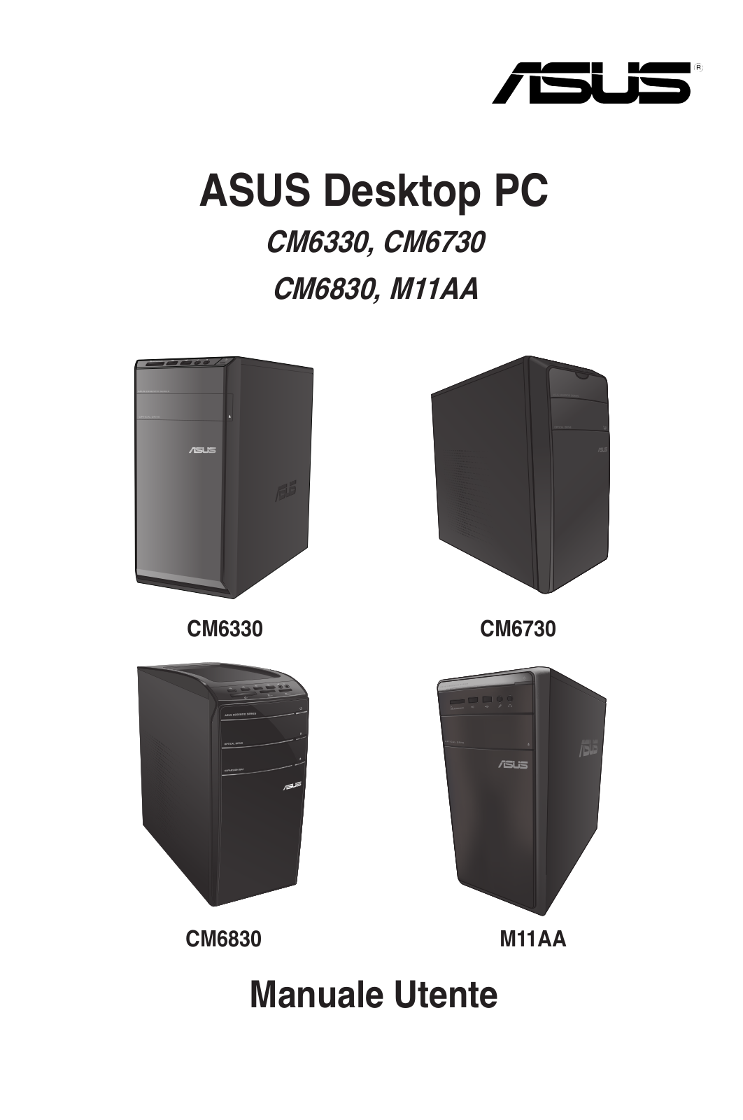 ASUS CM6730, M11AA, I7956 User Manual