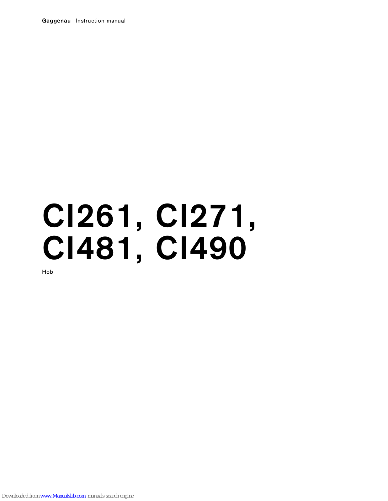 Gaggenau CI490, CI481, CI271, CI261, CI491 Instruction Manual