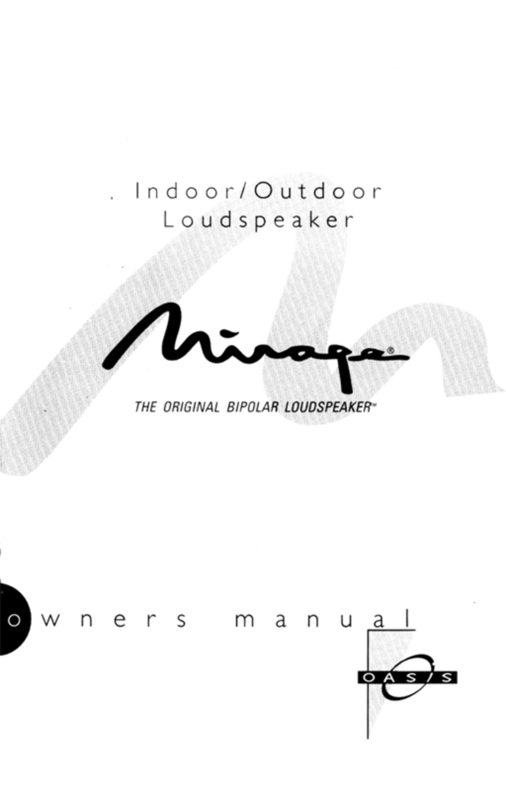 Mirage Speakers OASIS User Manual