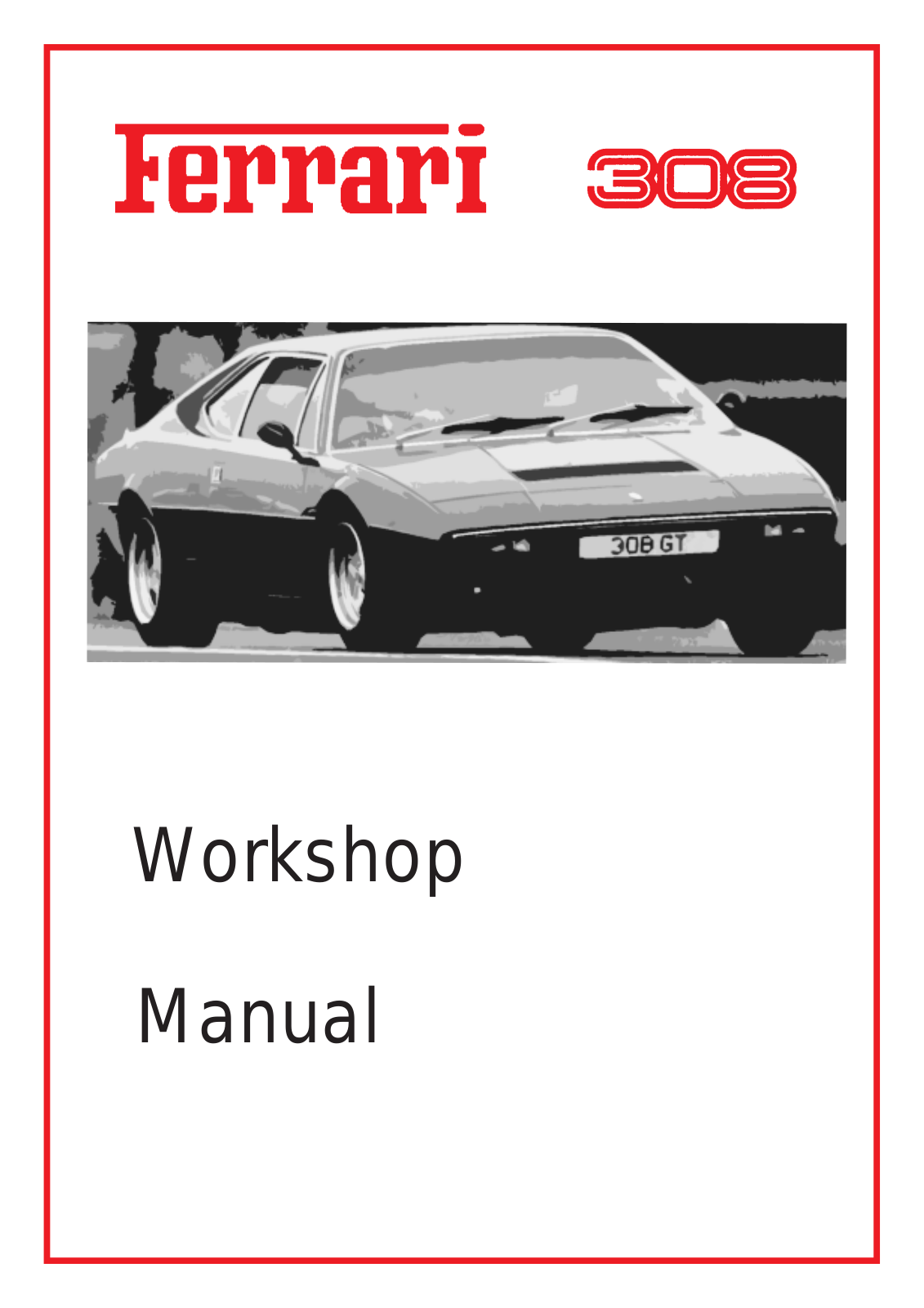 FERRARI 308 GT4 User Manual