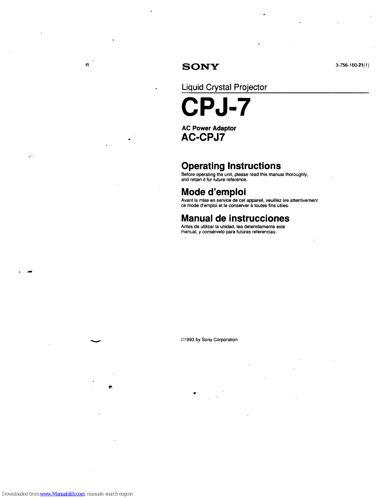 Sony CPJ-7 Operating Instructions / Manual de instrucciones / Mode d’, emploi Operating Instructions Manual