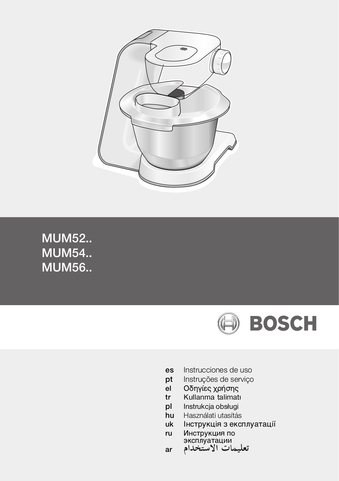 Bosch MUM54230, MUM54240, MUM52120, MUM52110, MUM52131 User Manual