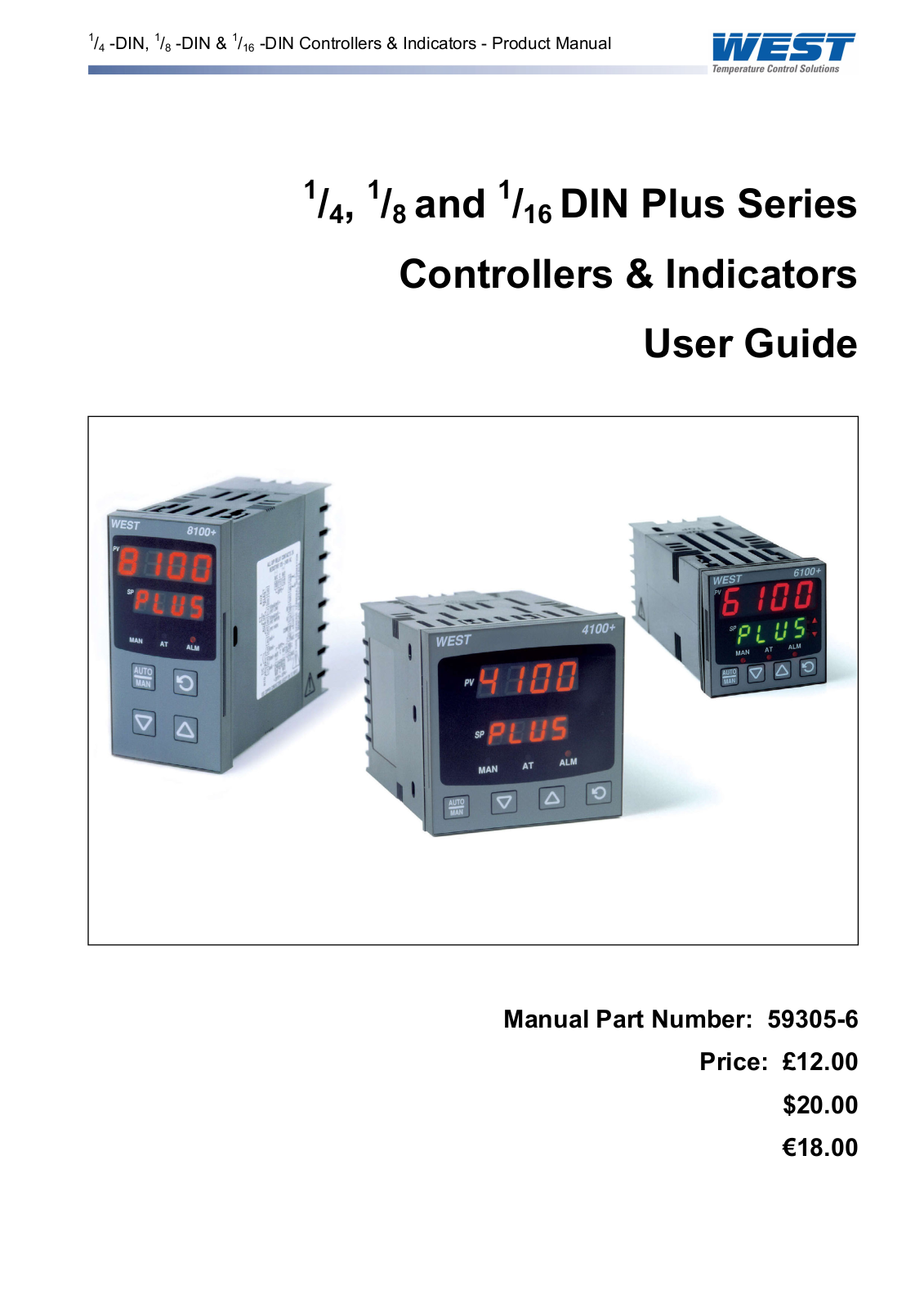 West 4700+, 8100+ Operating Manual