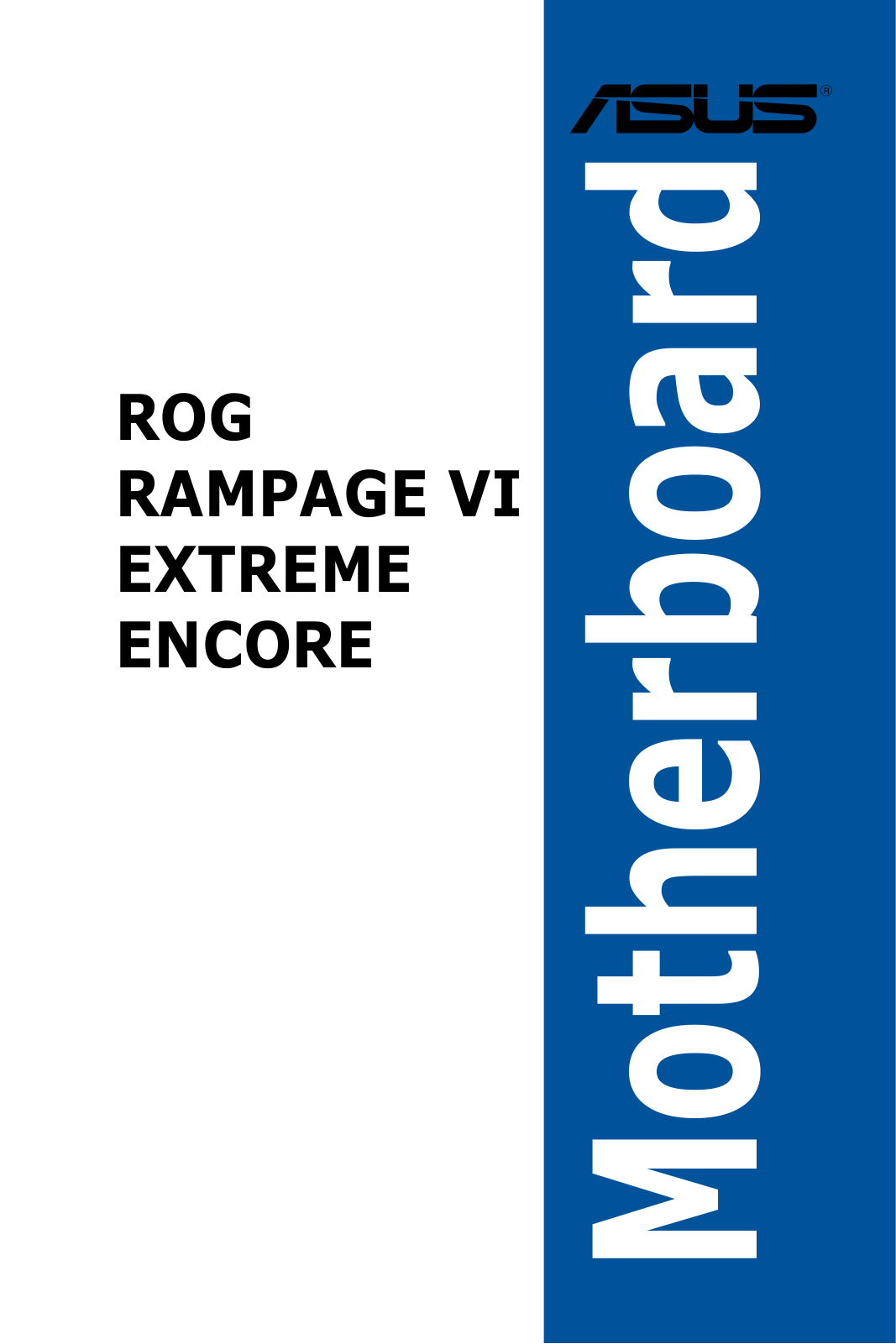 ASUS ROG Rampage VI extreme Encore Service Manual