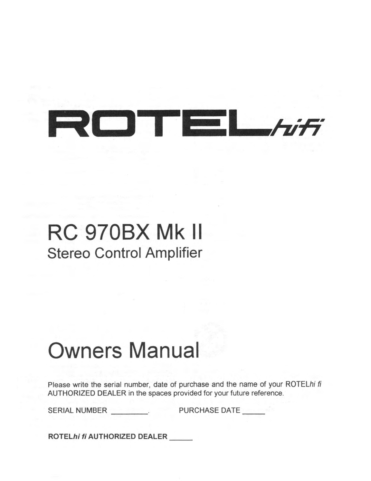 Rotel RC 970BX MK II User Manual