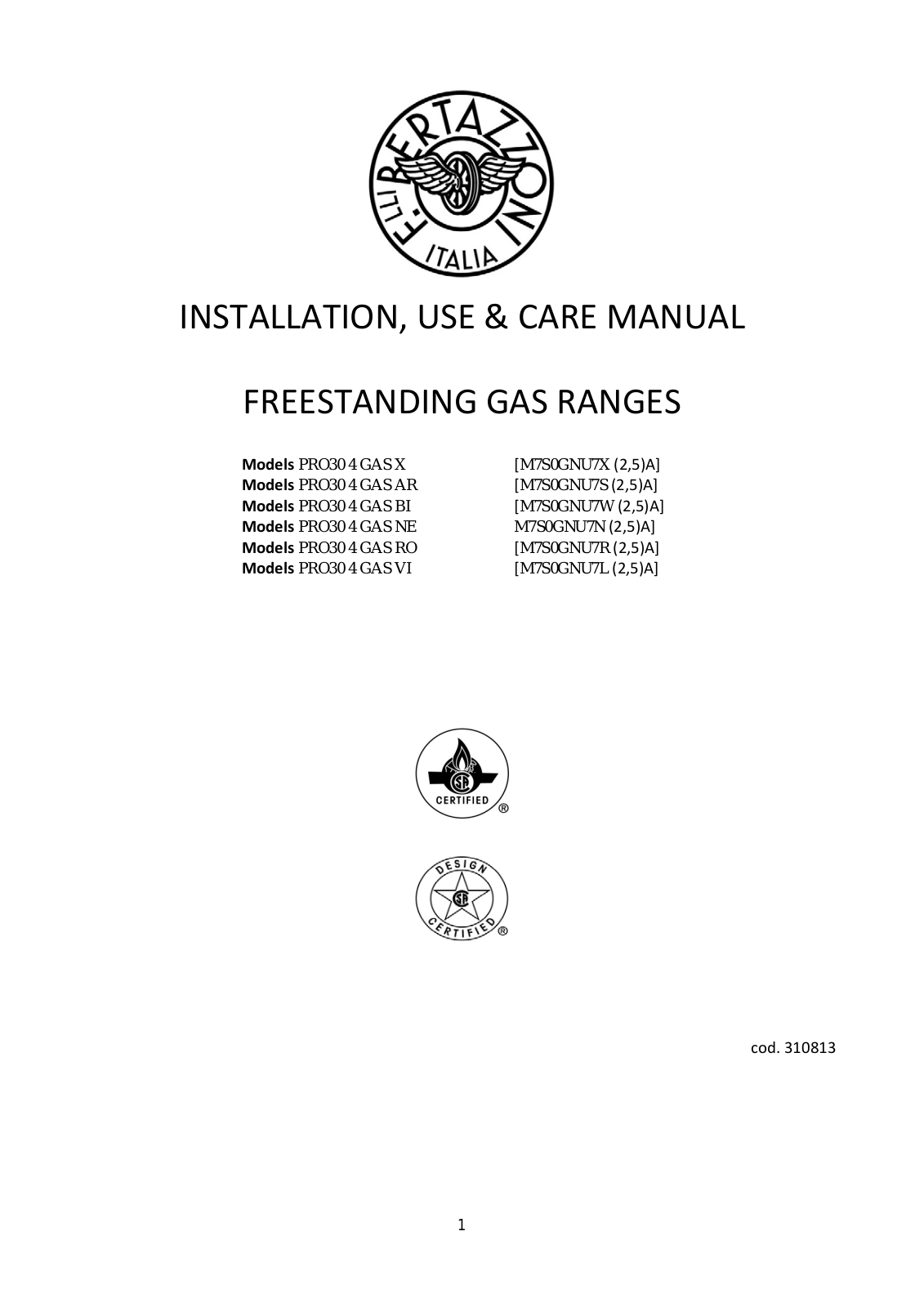 Bertazzoni PRO304GASXLP Use & Care