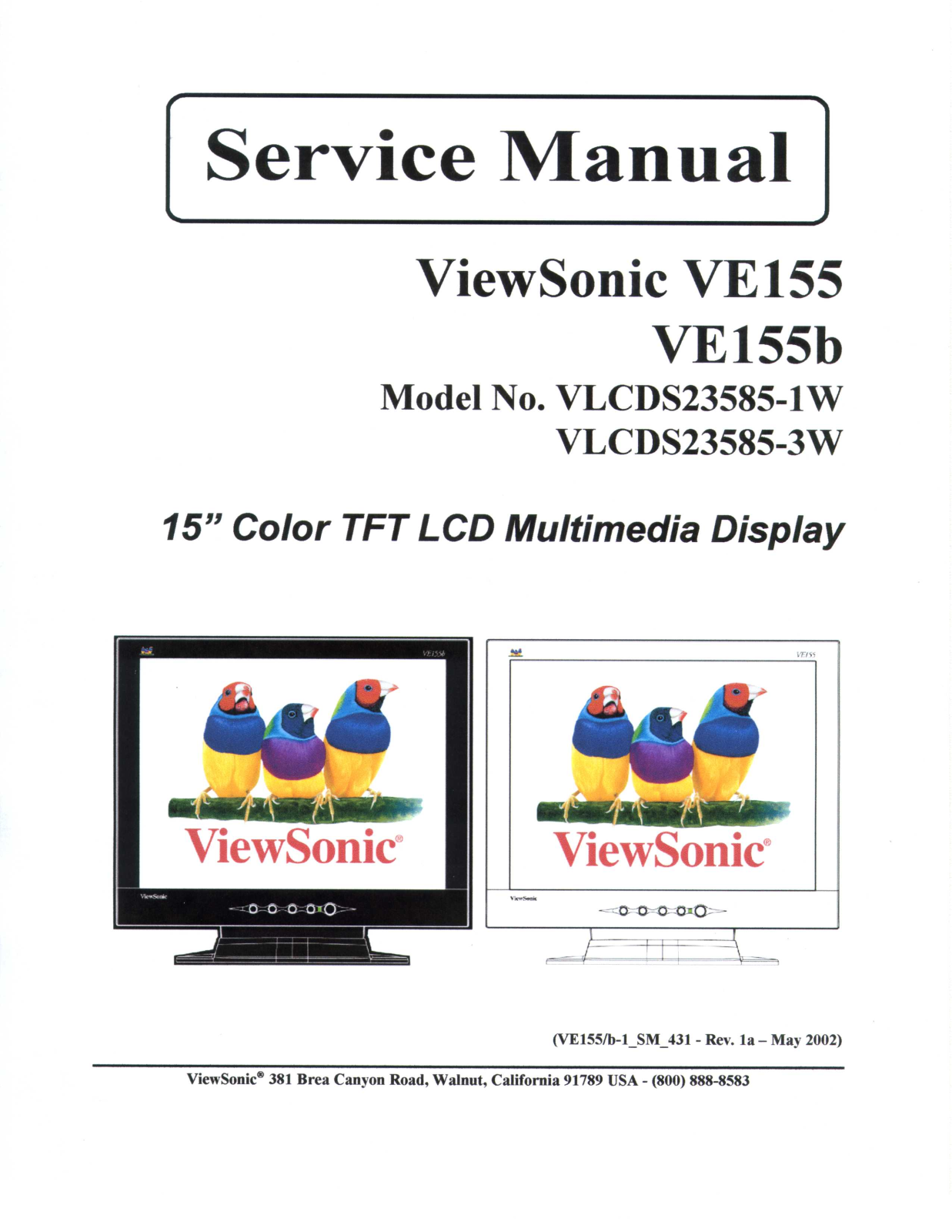 ViewSonic VE155,VE155b,VLCDS23585-1W,VLCDS23585-3W Service manual