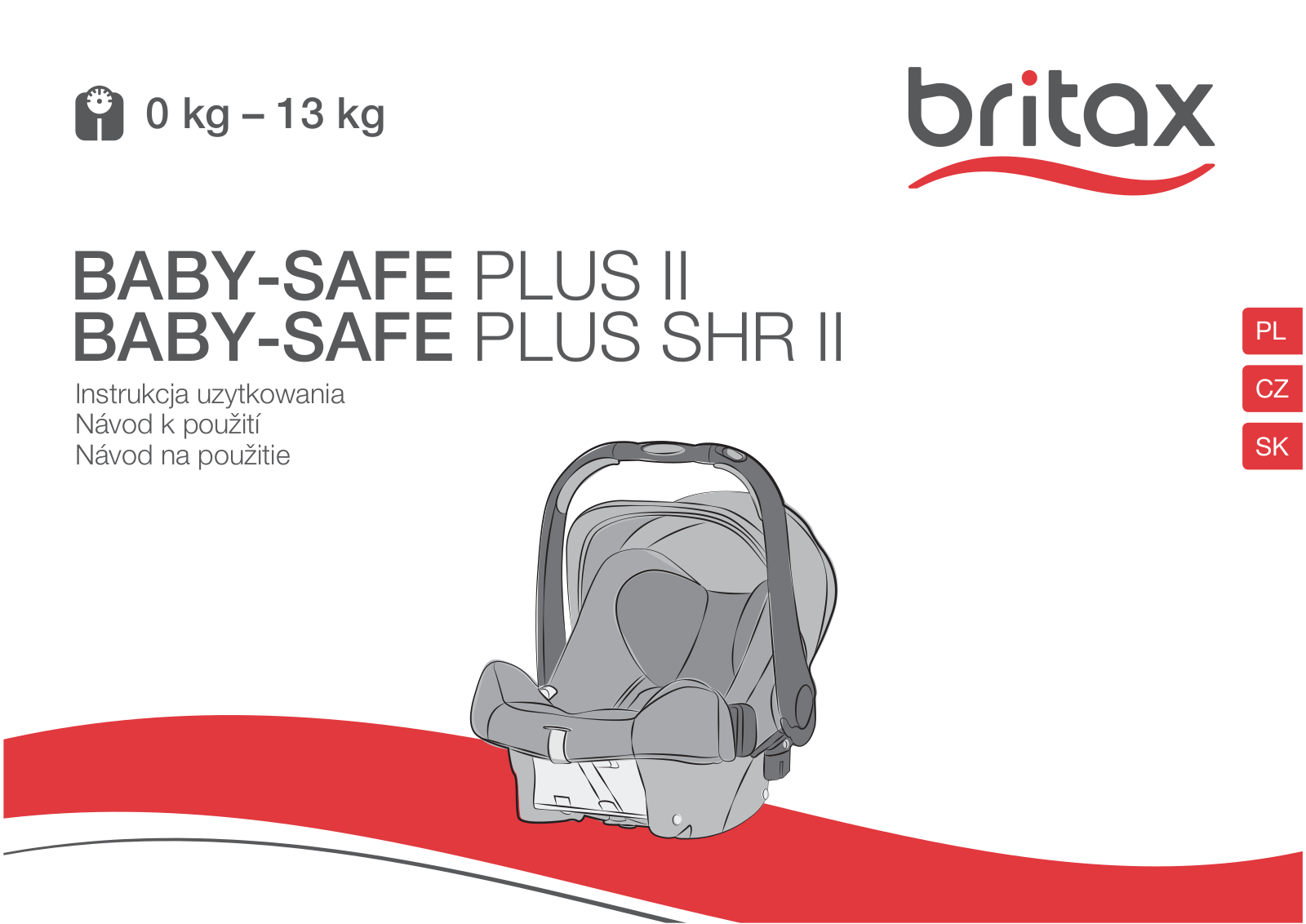 Britax/Römer BABY-SAFE PLUS SHR II User Manual