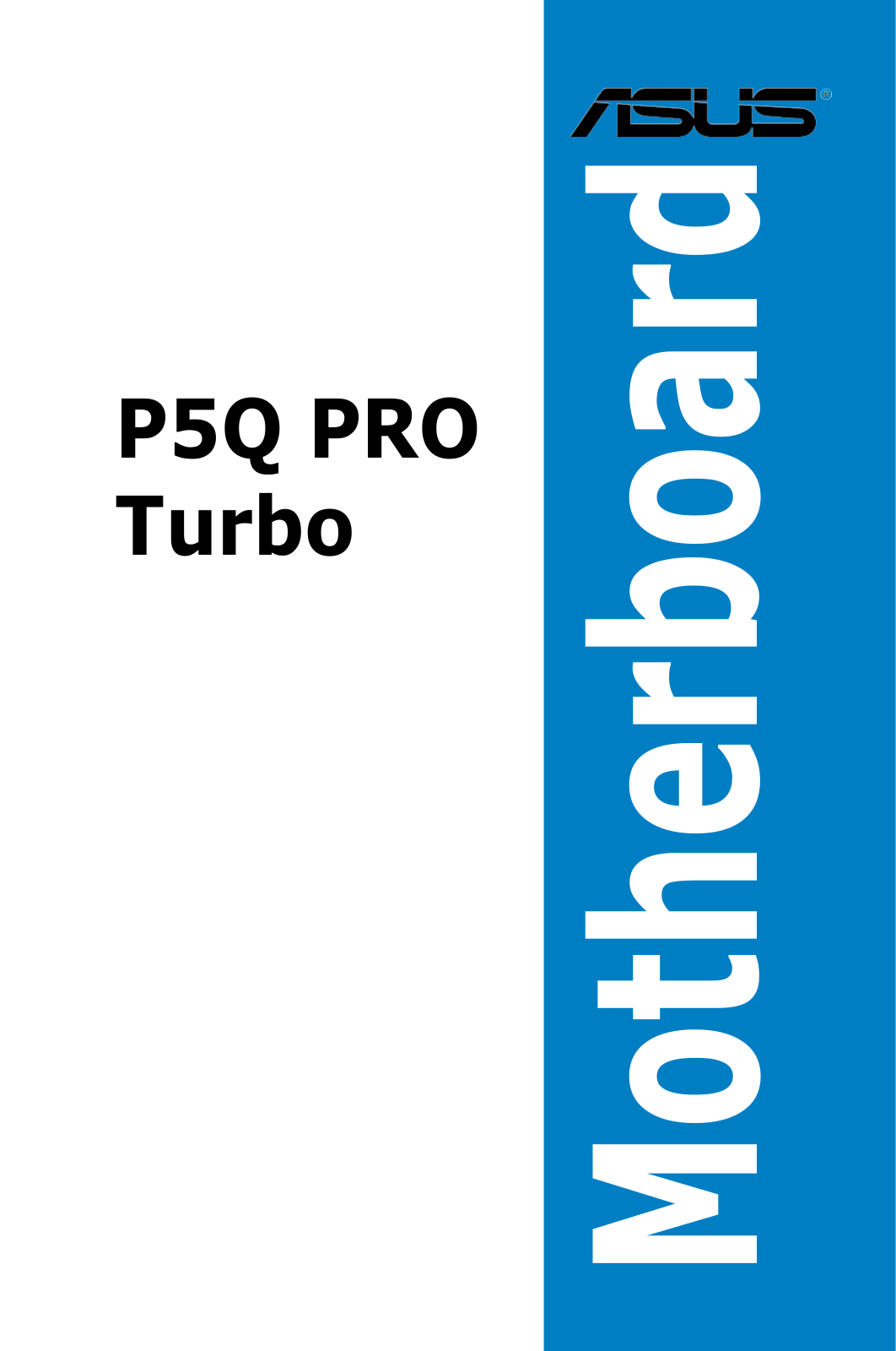 Asus P5Q PRO TURBO User Manual