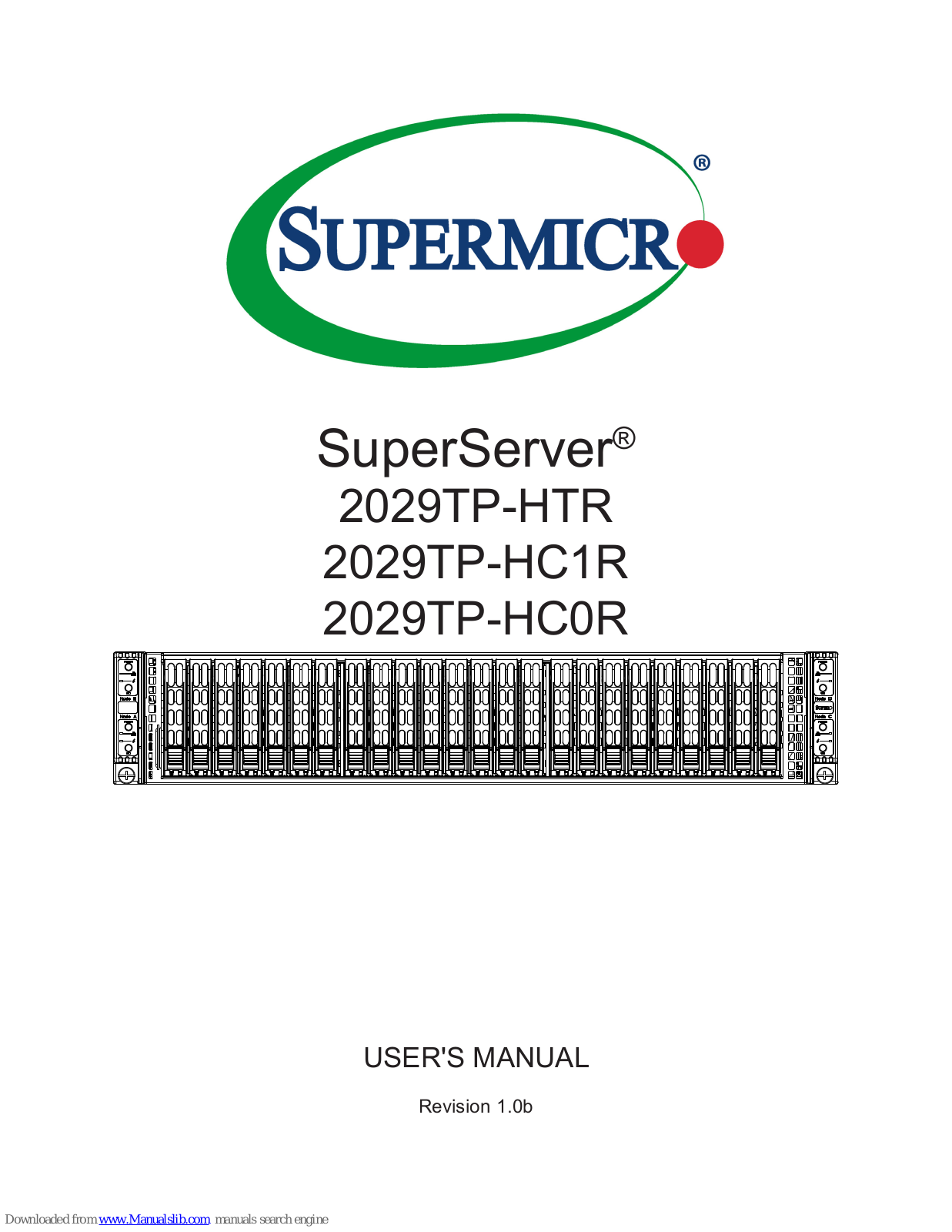 Supermicro SuperServer 2029TP-HC0R, SuperServer 2029TP-HC1R, SuperServer 2029TP-HTR User Manual