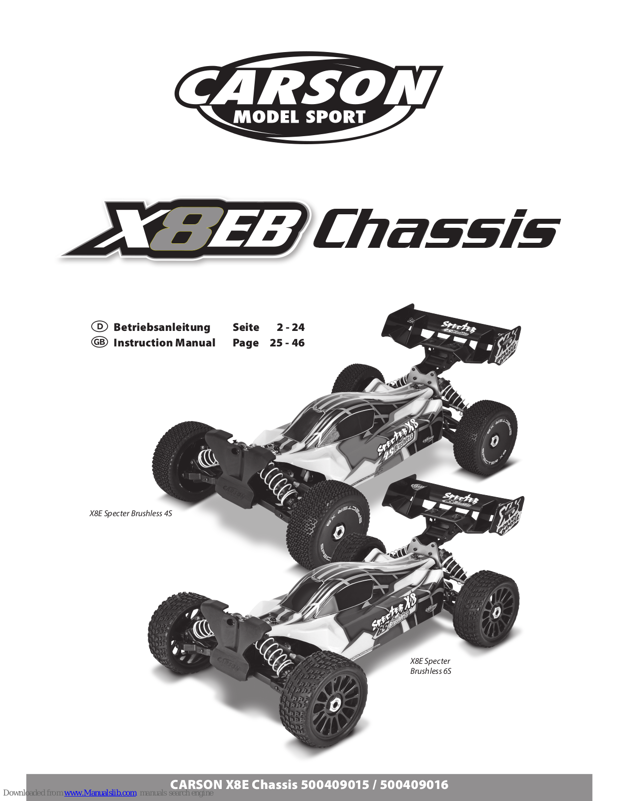 Carson X8E Chassis 500409015, X8E Chassis 500409016 Instruction Manual