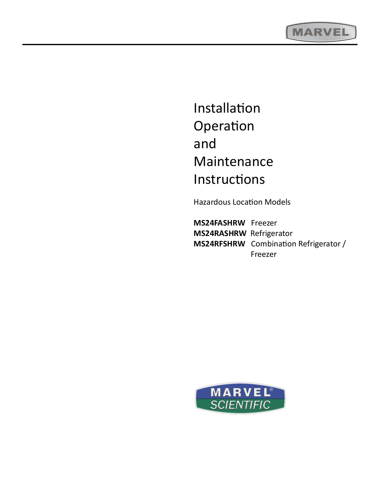 Marvel Refrigeration MS24RFSH, MS24RASH, MS24FASH Owner’s Manual