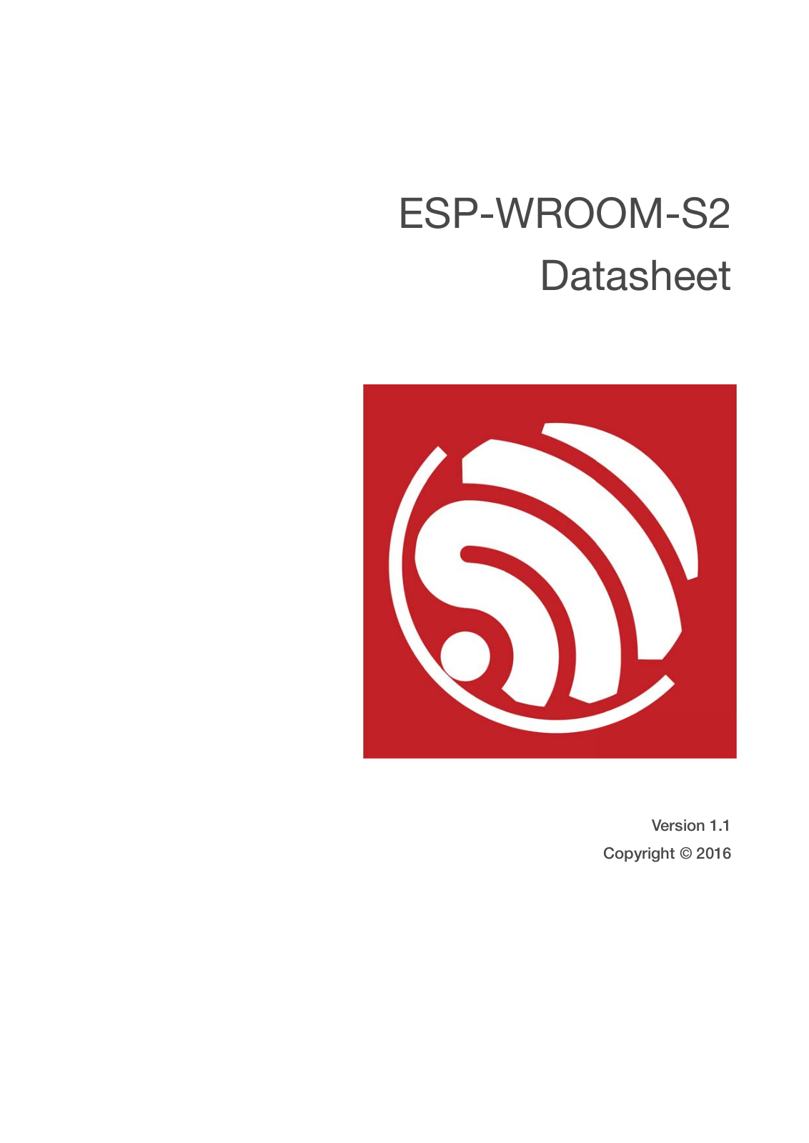 ESPRESSIF SYSTEMS ESPWROOMS2 Users manual