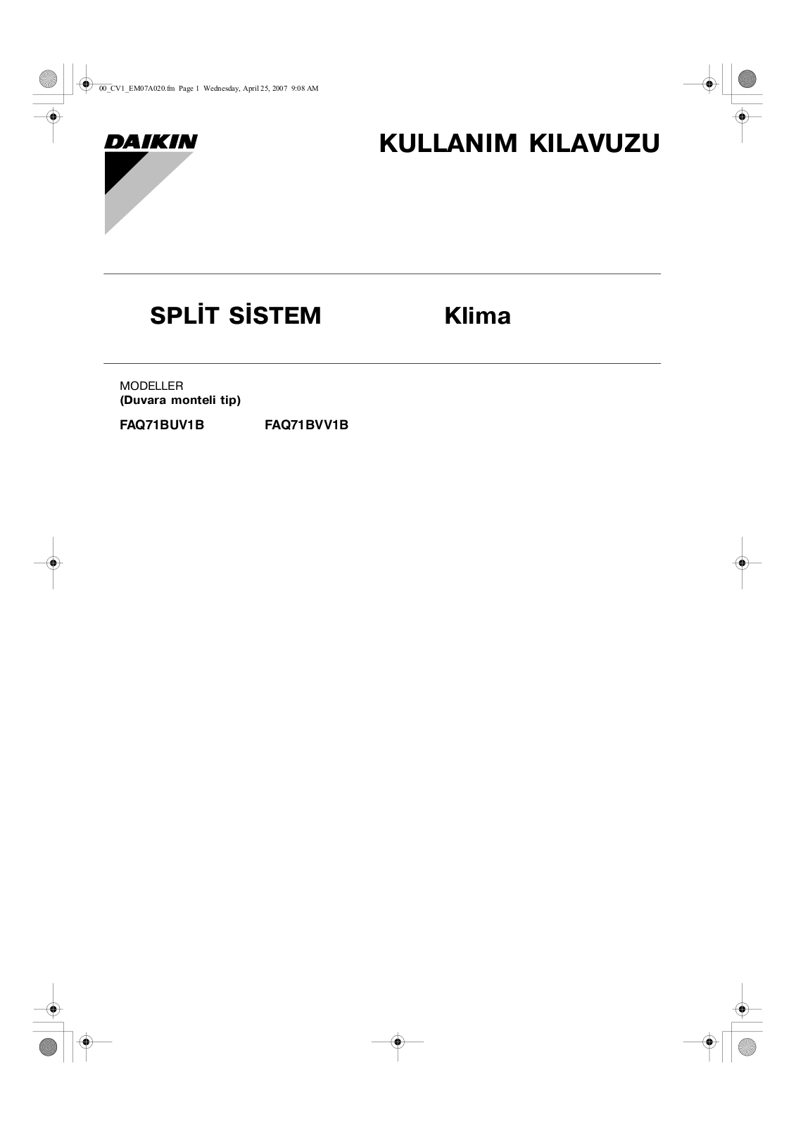 Daikin FAQ71BUV1B, FAQ71BVV1B Operation manuals