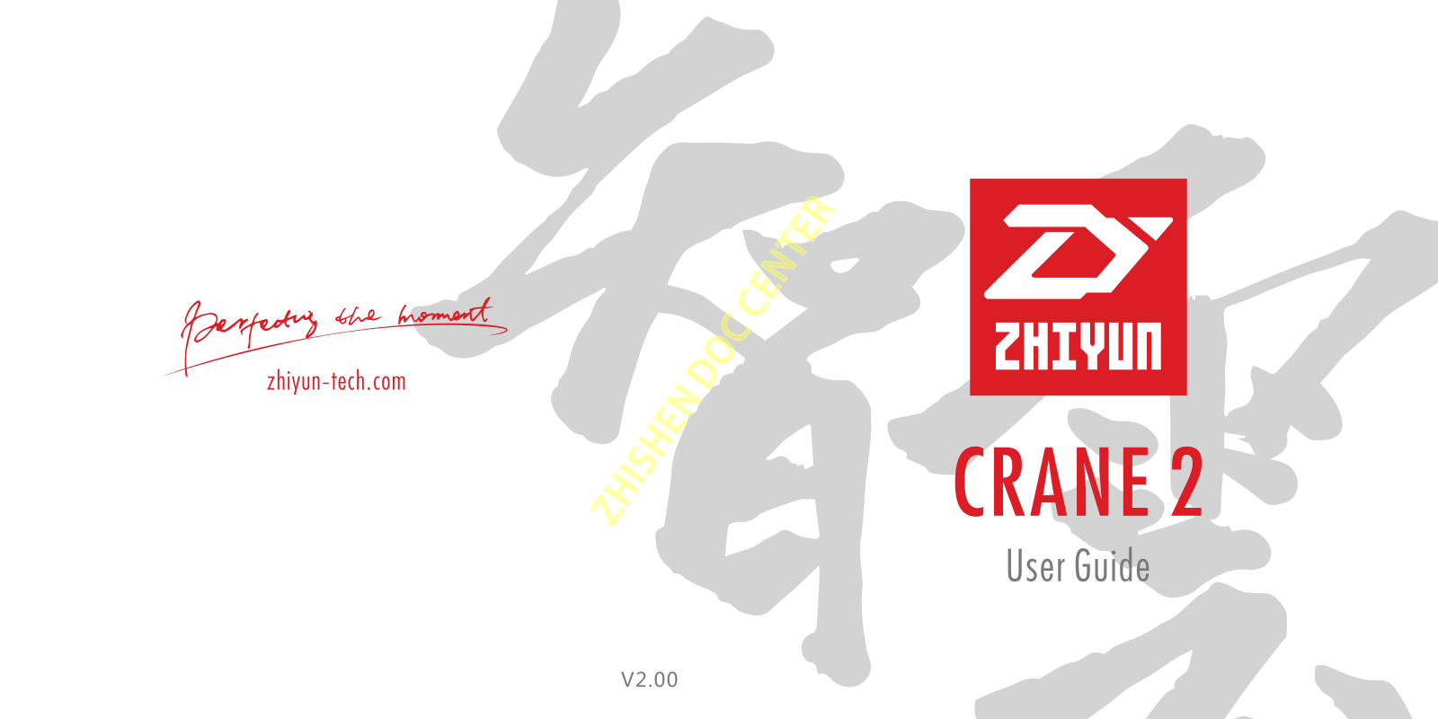 Zhiyun-Tech Crane-2 User Manual