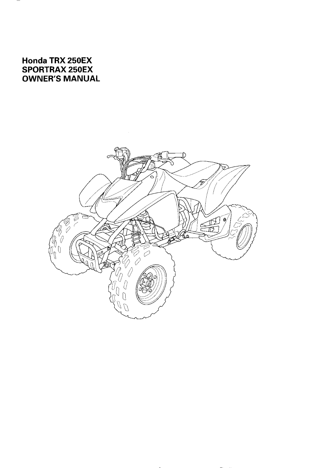 HONDA TRX250EX SPORTRAX 2005 User Manual