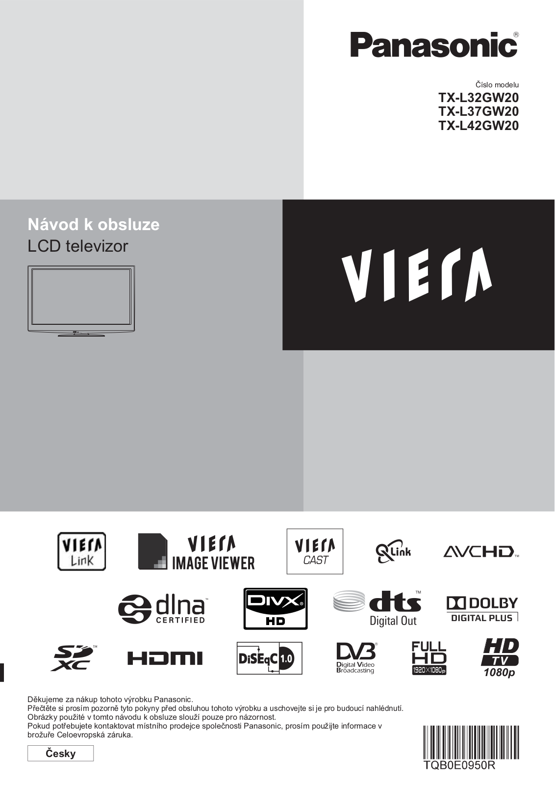 Panasonic TXL42GW20, TXL37GW20, TXL32GW20 User Manual