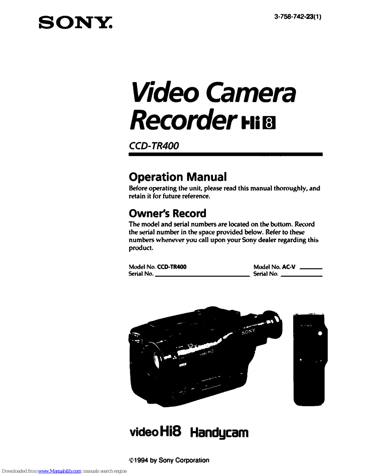 Sony video Hi8 Handycam CCD-TR400 Operation Manual