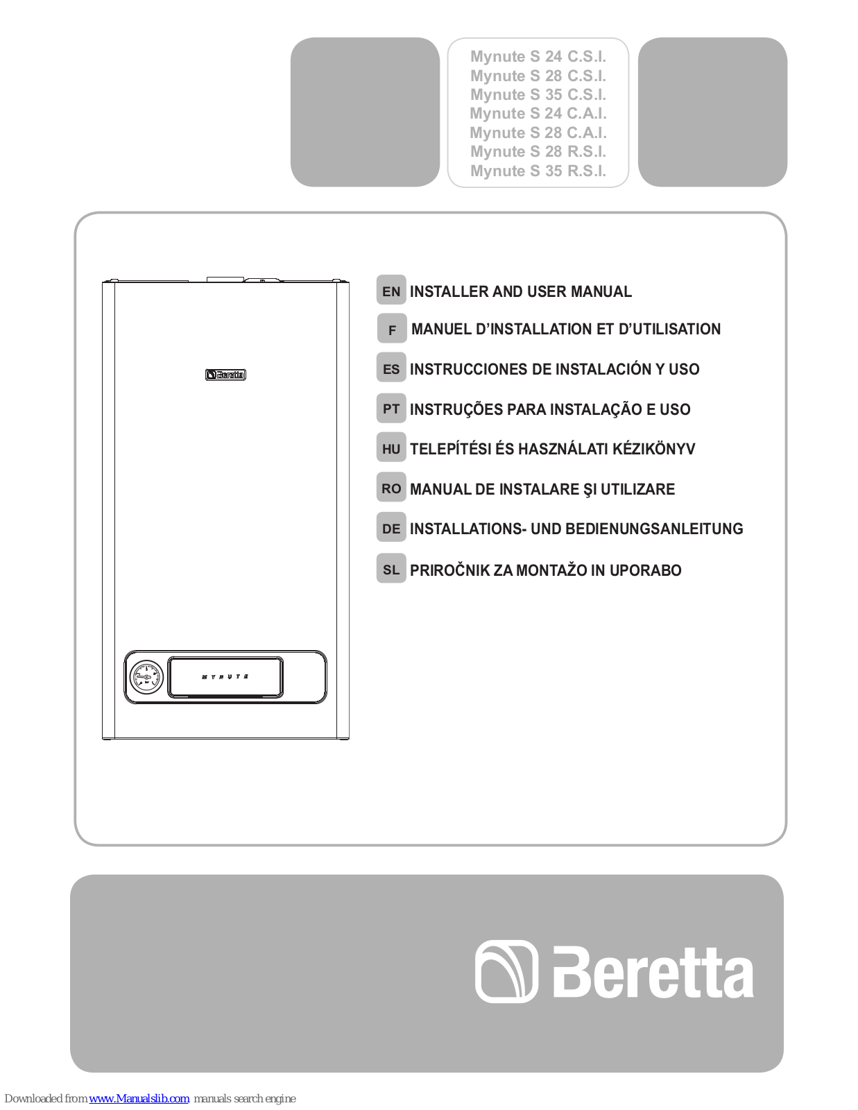 Beretta Mynute S 24 C.A.I., Mynute S 28 R.S.I., Mynute S 28 C.S.I., Mynute S 35 C.S.I., Mynute S 35 R.S.I. Installer And User Manual