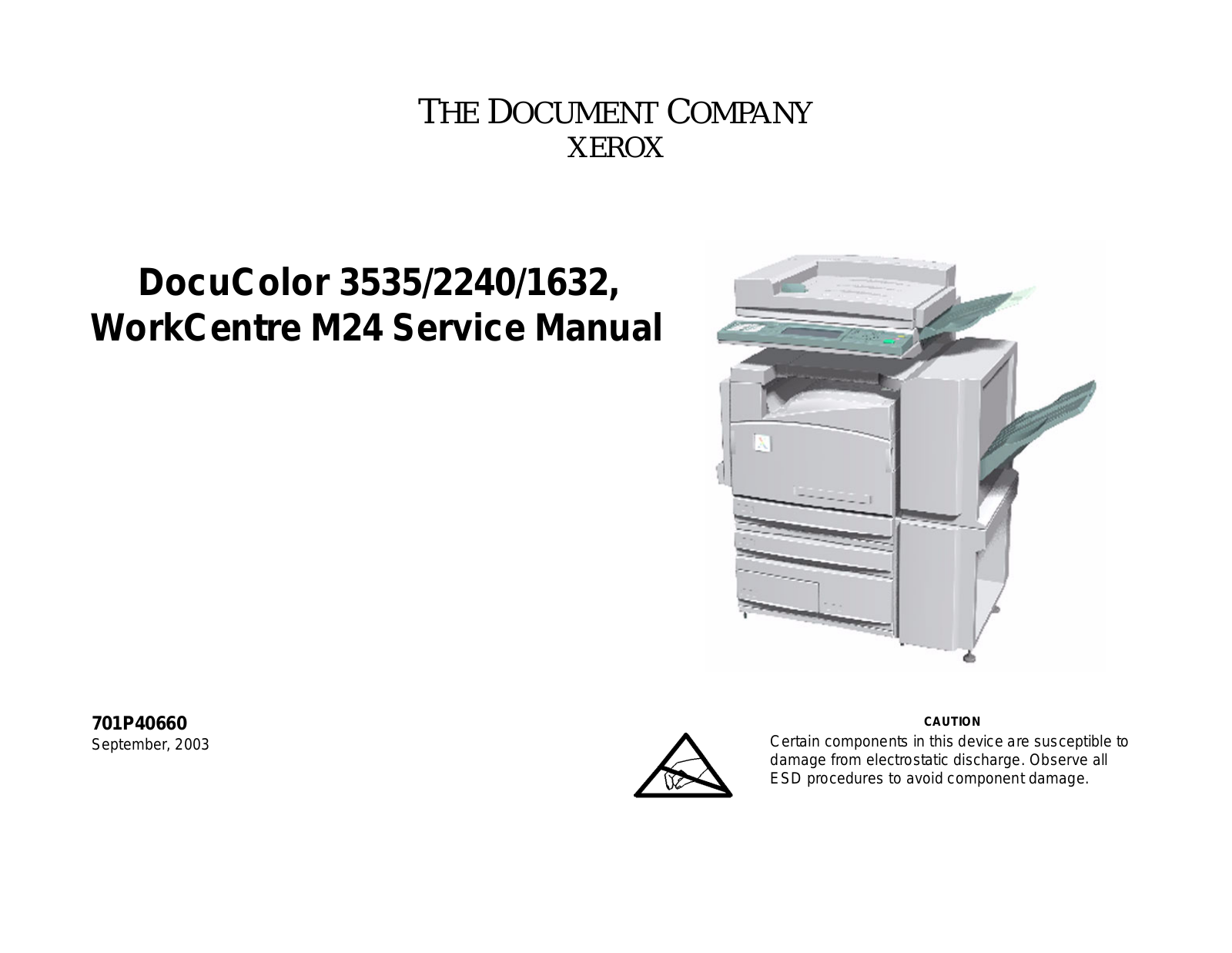 Xerox DocuColor 3535, DocuColor  2240, DocuColor  1632, WorkCentre M24 Service Manual