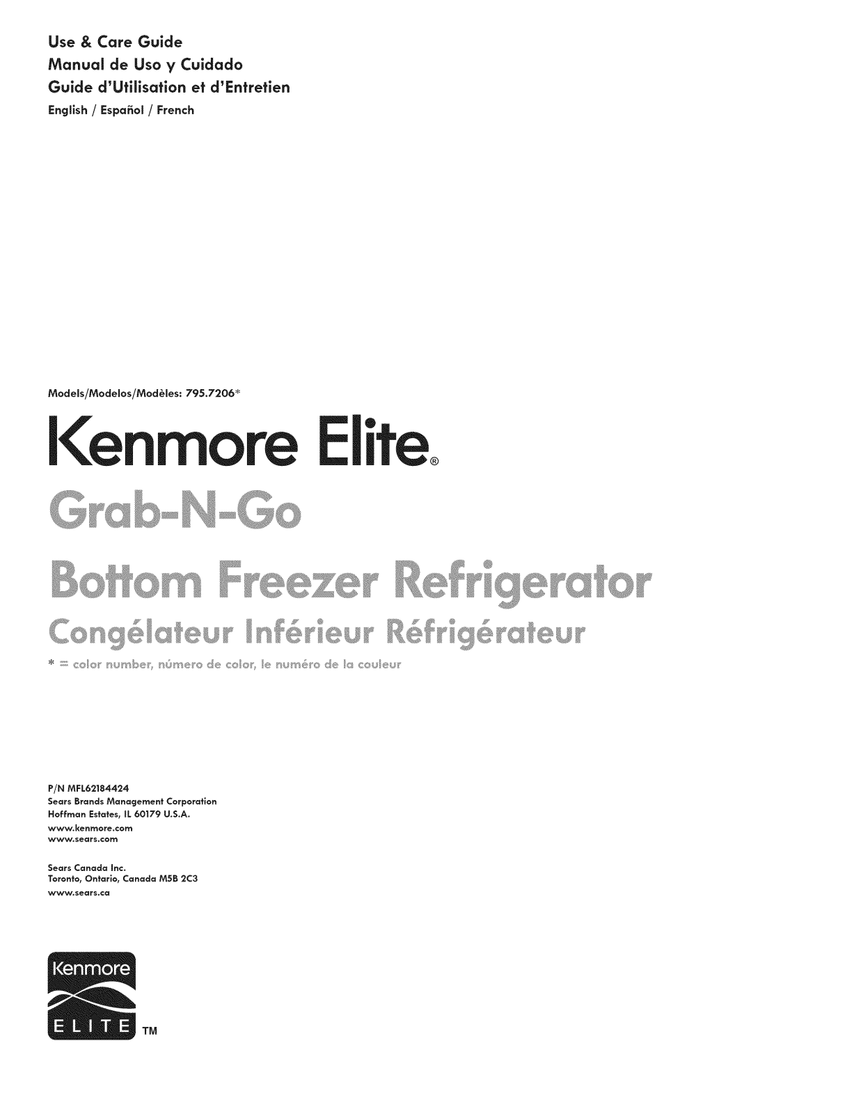 Kenmore Elite 79572062312, 79572063110, 79572069316, 79572069315, 79572069313 Owner’s Manual