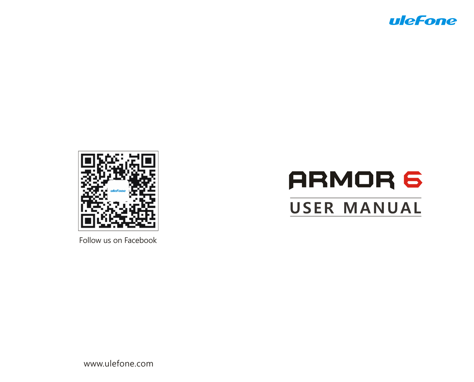 Ulefone Armor 6 User Manual