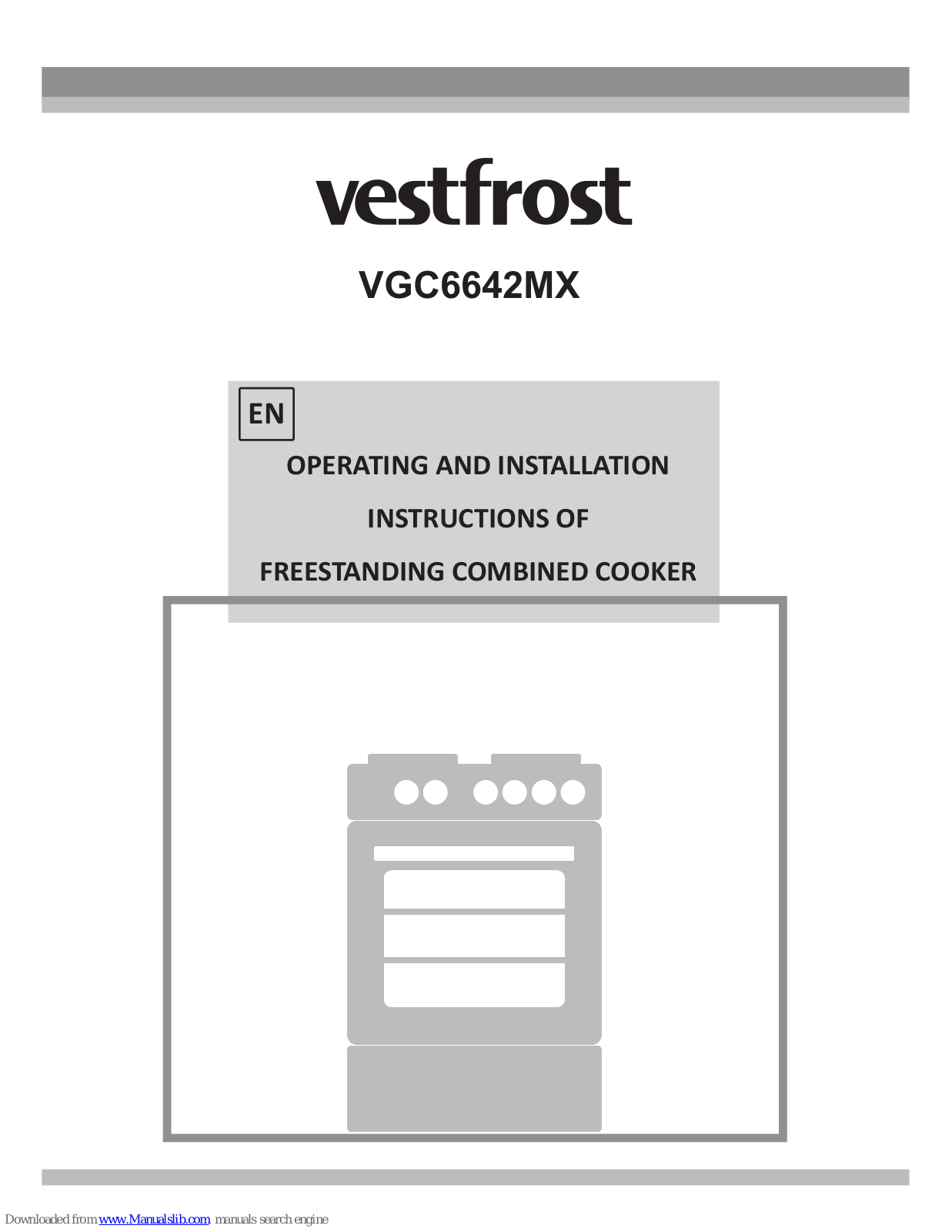 Vestfrost VGC6642MX Operating And Installation Instructions