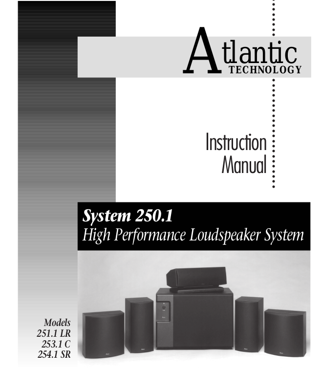 Atlantic Technology 251.1 LR, 253.1 C, 254.1 SR User Manual