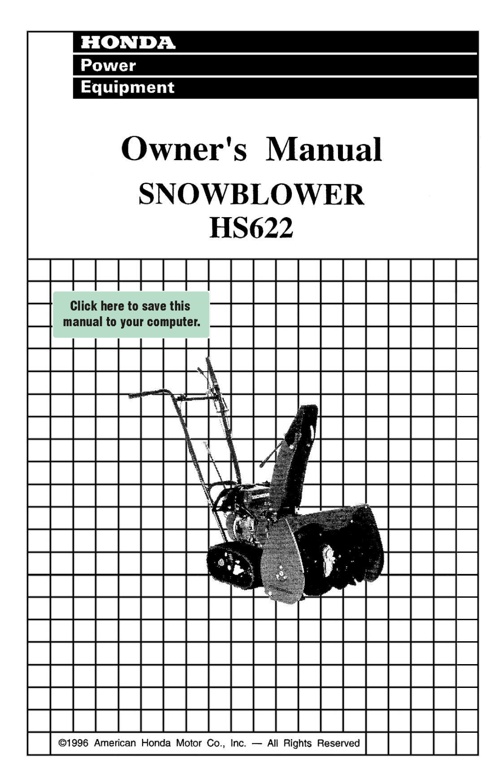 Honda Power Equipment HS622 User Manual