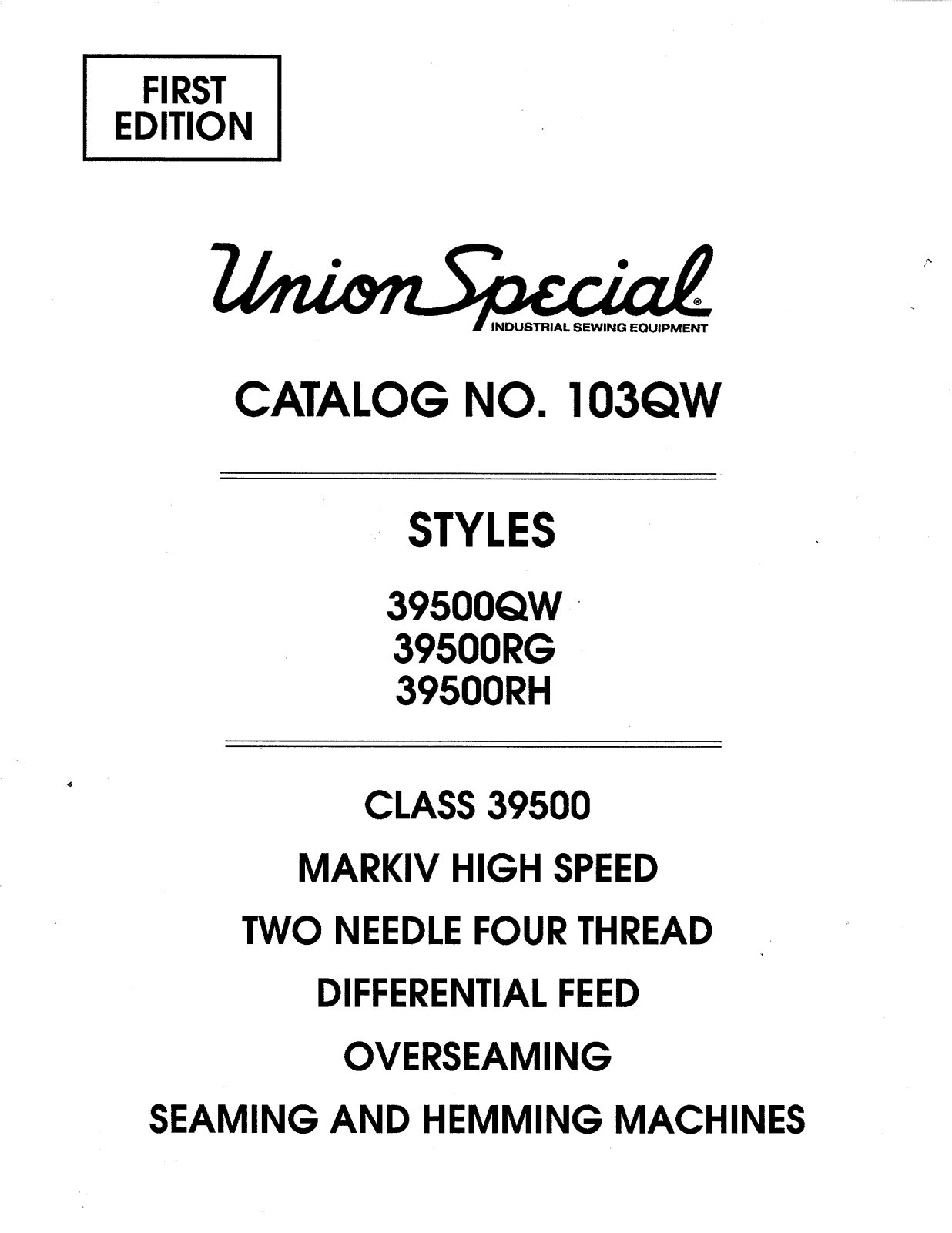 Union Special 39500QW, 39500RG Parts List