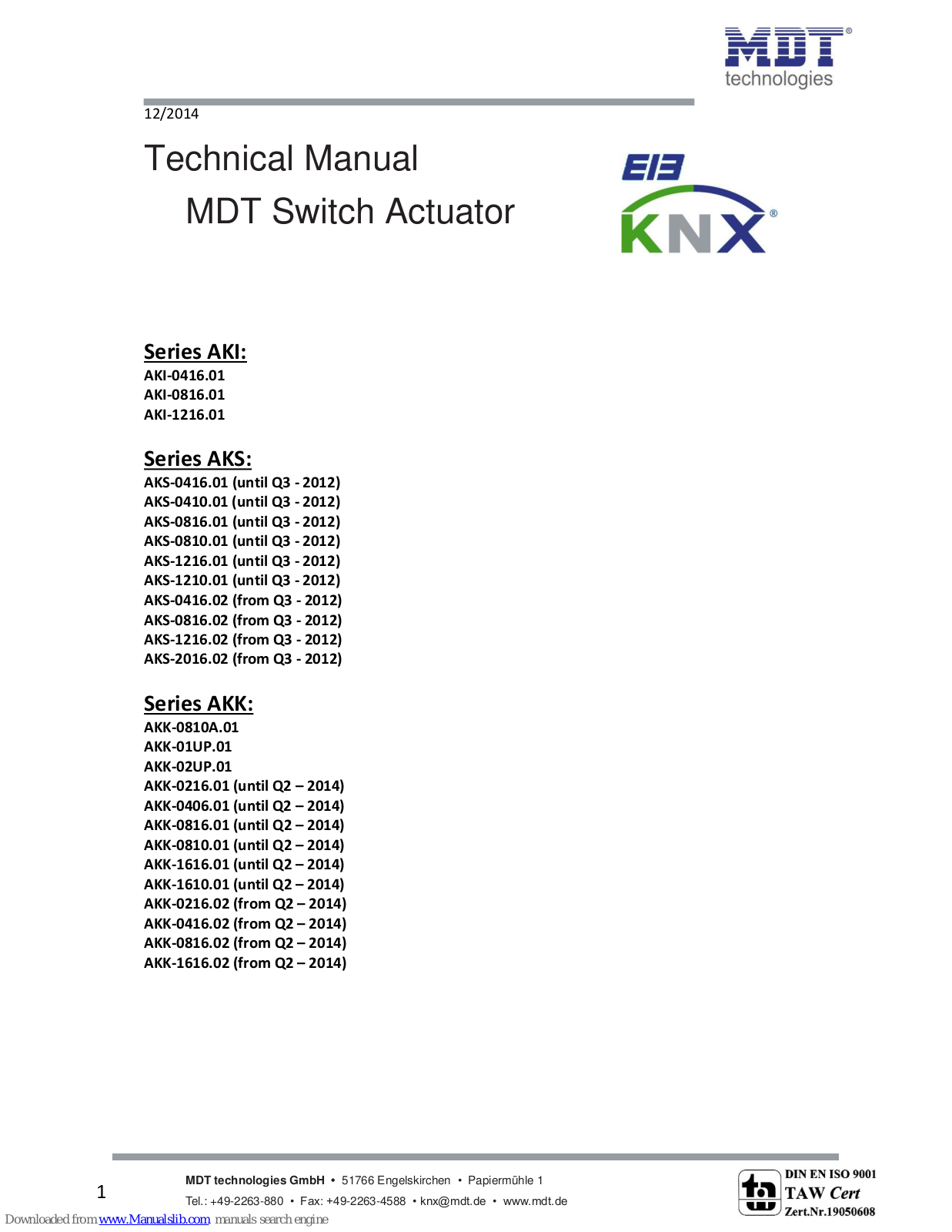 MDT AKI-0816.01, AKI-1216.01, AKS-0410.01, AKS-0416.01, AKS-0810.01 Technical Manual