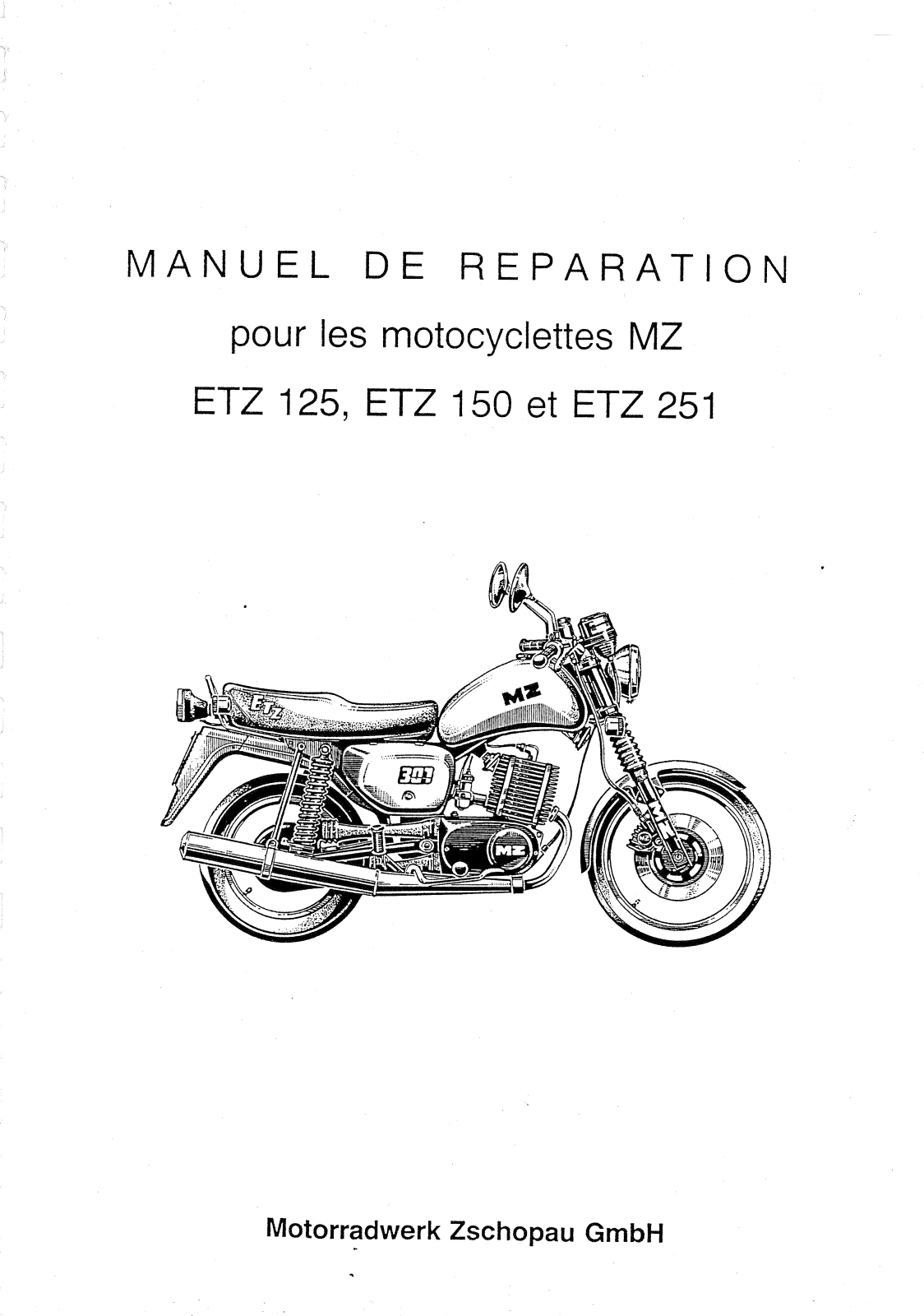 MZ ET Z251, ETZ 150 User Manual