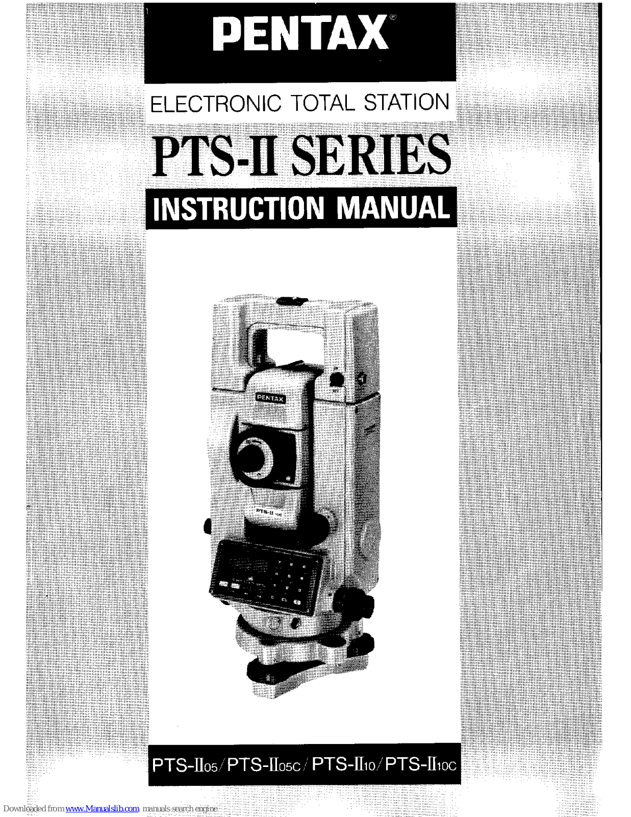 Pentax PTS-II05, PTS-II05C, PTS-II10, PTS-II10C Instruction Manual