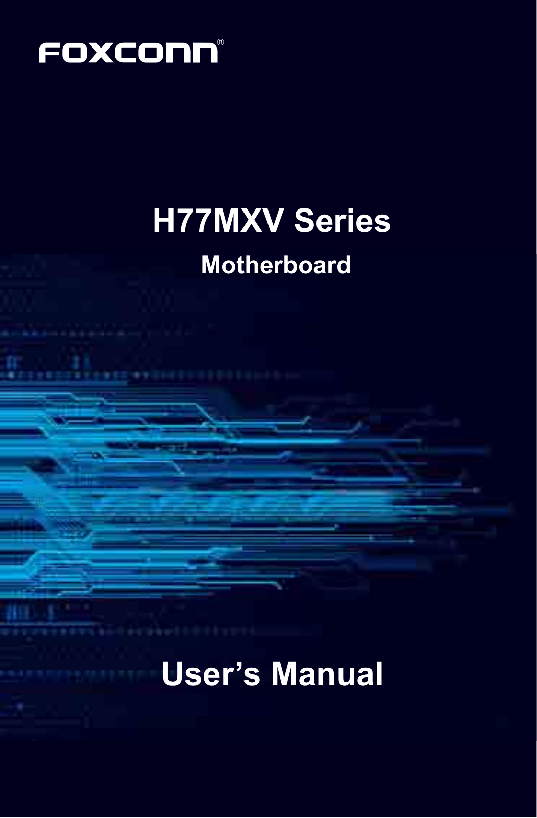 Foxconn H77MXV User Manual